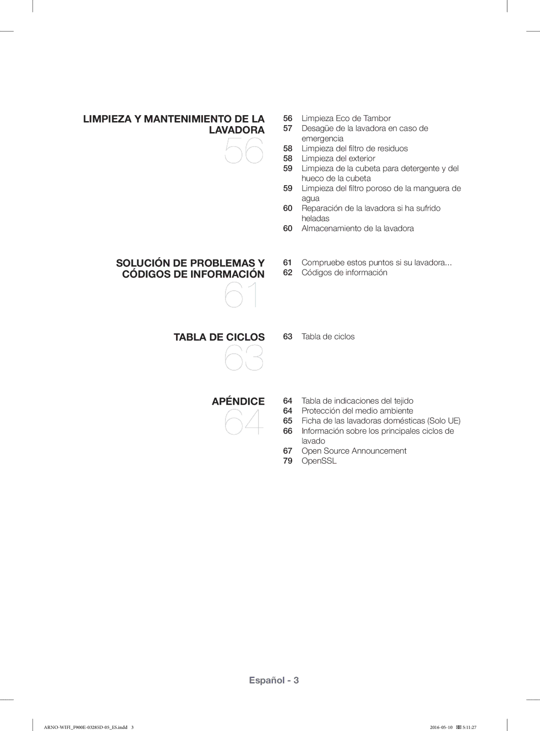 Samsung WF12F9E6P4W/EC Limpieza Eco de Tambor, Desagüe de la lavadora en caso de, Emergencia, Limpieza del exterior, Agua 