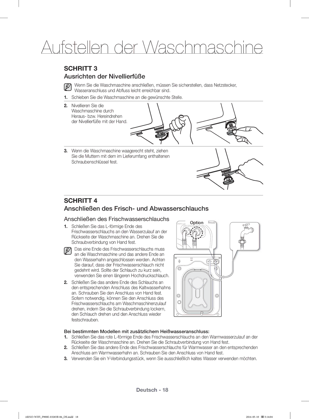 Samsung WF12F9E6P4W/EG, WF12F9E6P4W/ET manual Ausrichten der Nivellierfüße, Anschließen des Frisch- und Abwasserschlauchs 