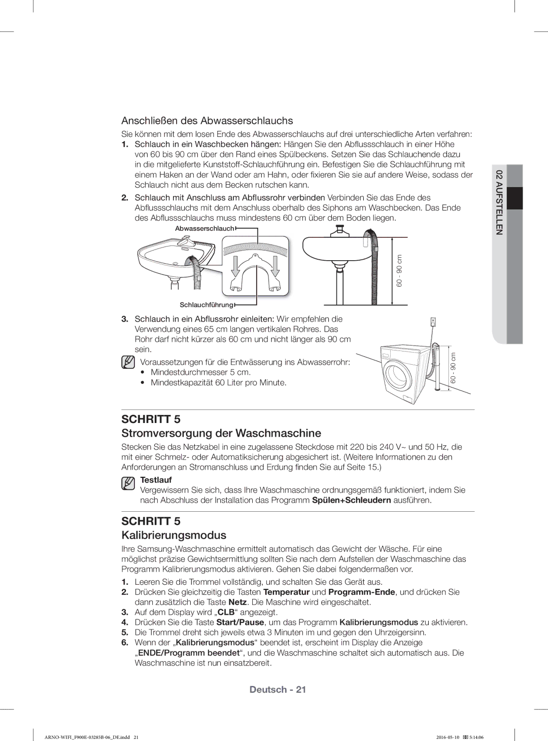 Samsung WF12F9E6P4W/ET, WF12F9E6P4W/EG manual Stromversorgung der Waschmaschine, Kalibrierungsmodus 