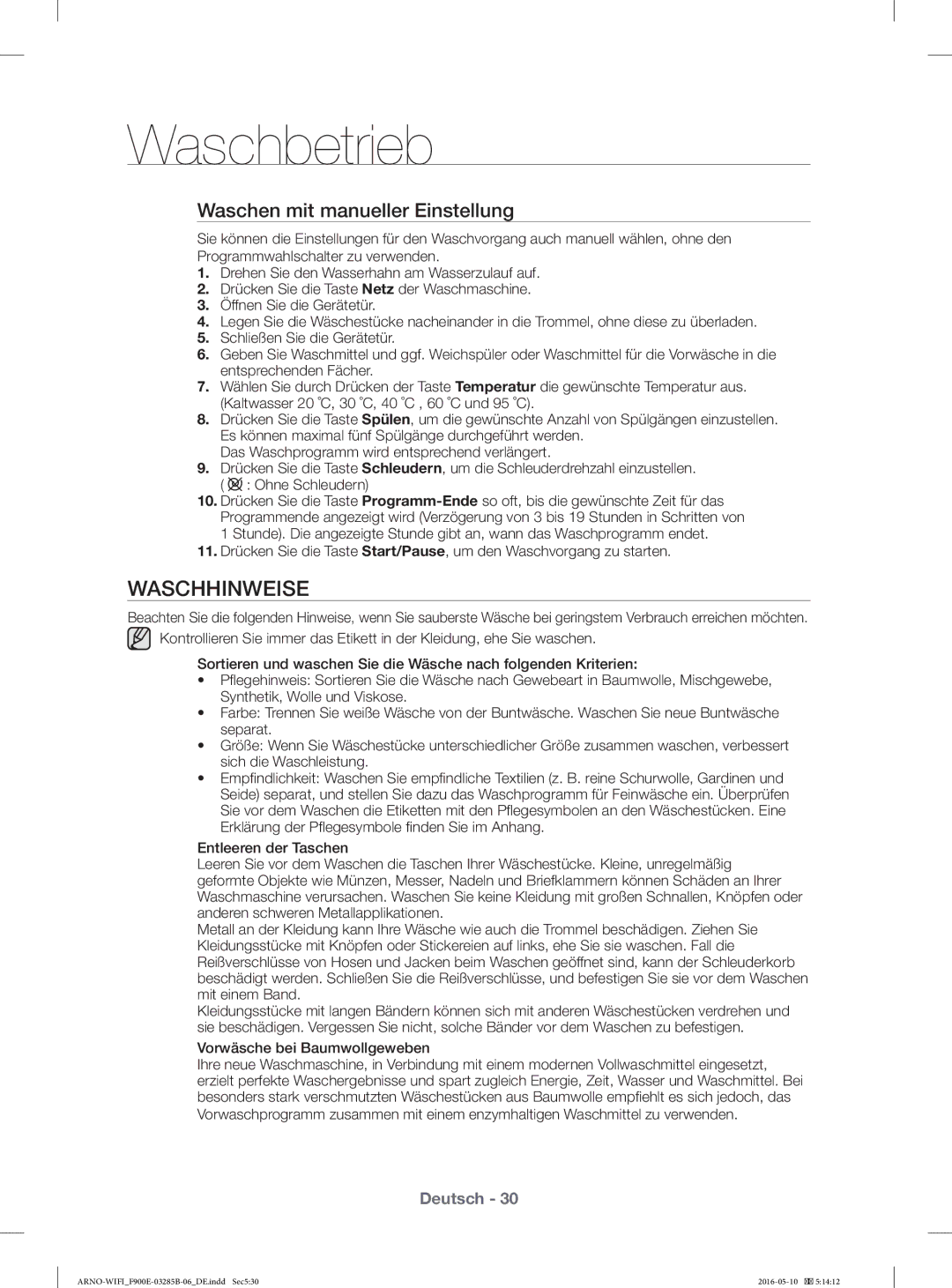 Samsung WF12F9E6P4W/EG, WF12F9E6P4W/ET Waschhinweise, Waschen mit manueller Einstellung, Vorwäsche bei Baumwollgeweben 