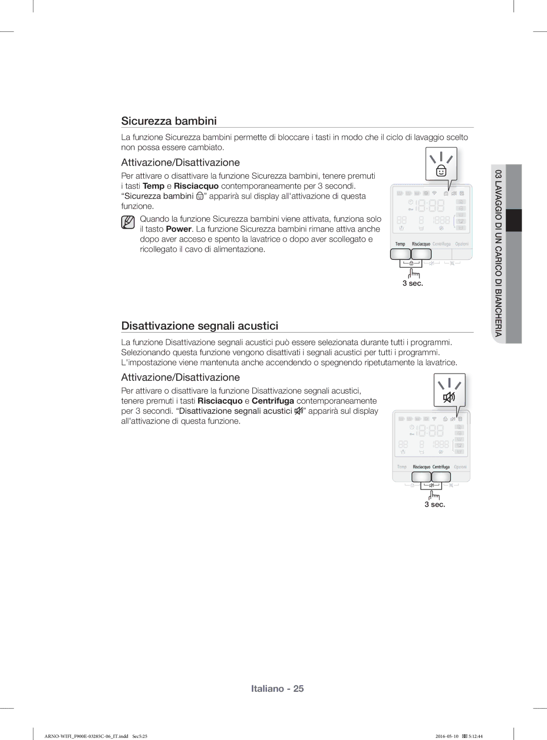 Samsung WF12F9E6P4W/ET manual Sicurezza bambini, Disattivazione segnali acustici 