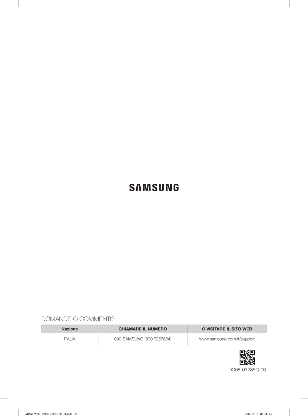 Samsung WF12F9E6P4W/ET manual Domande O COMMENTI?, DC68-03285C-06 