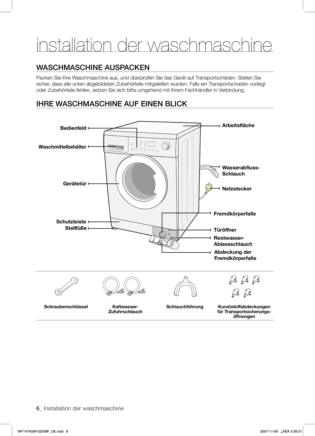 Samsung WF1474GW/XEG Installation der waschmaschine, Waschmaschine Auspacken, Ihre Waschmaschine AUF Einen Blick, Schlauch 