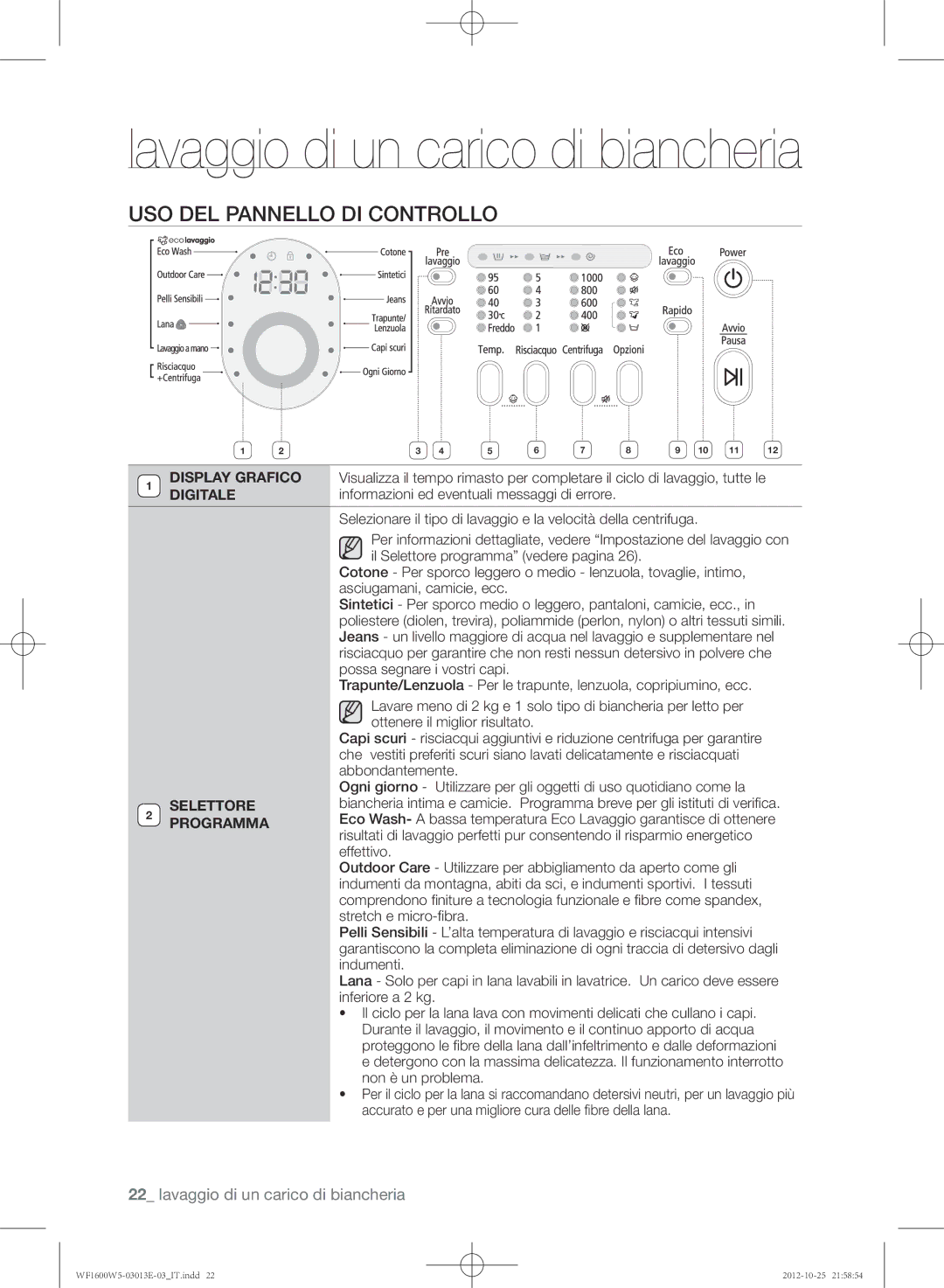 Samsung WF1602W5V/XET, WF1600W5V/XET, WF1700W5W/XET, WF1700W5V/XET manual Uso del pannello di controllo, Selettore, Programma 