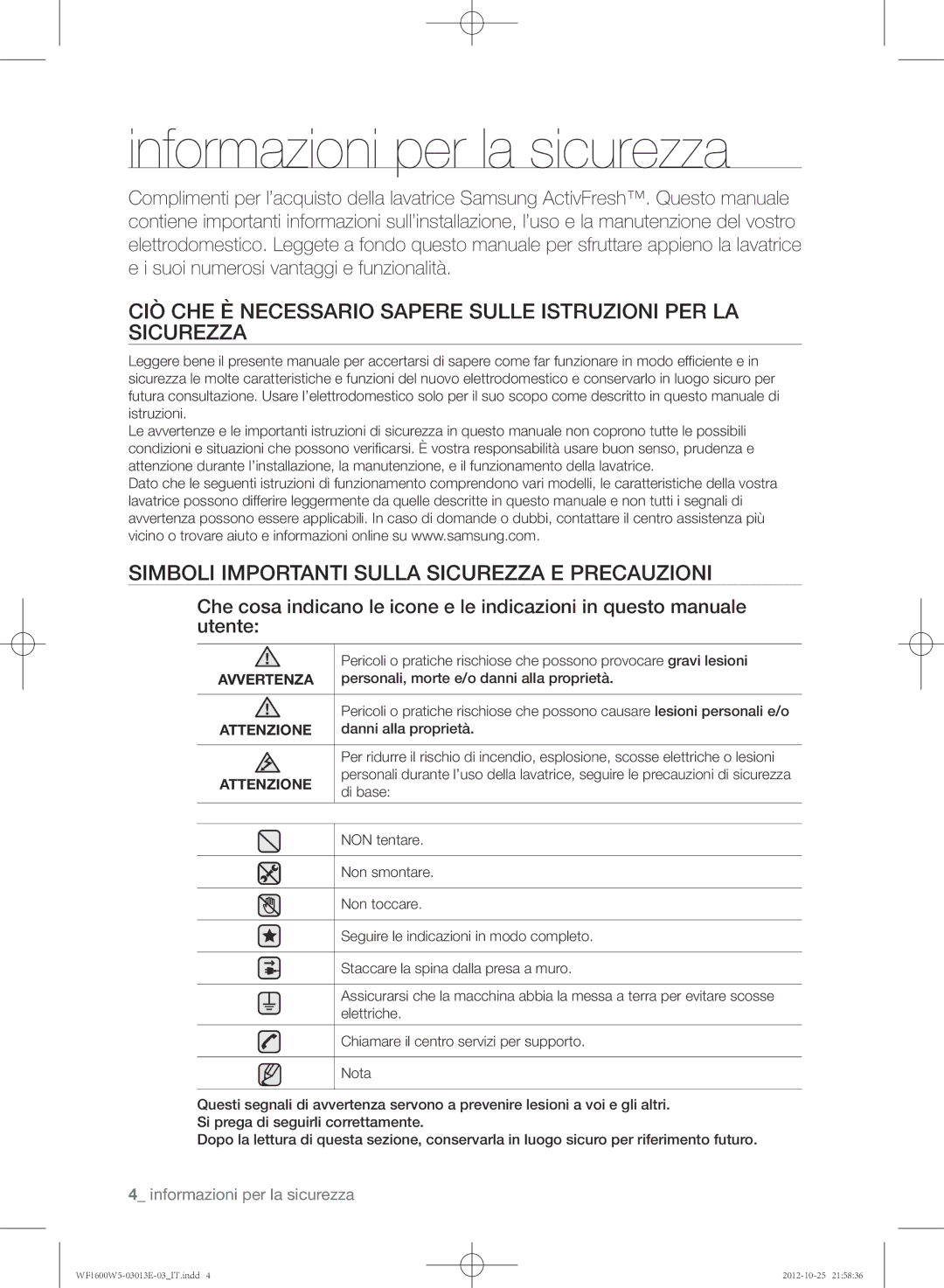 Samsung WF1600W5V/XET Avvertenza, Personali, morte e/o danni alla proprietà, Attenzione, Danni alla proprietà, Di base 