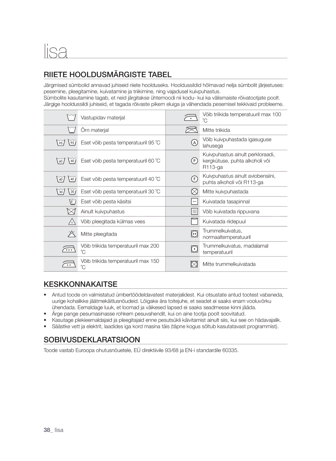 Samsung WF9702N3C/YLE, WF1600WCW/YLE manual Lisa, Riiete hooldusmärgiste tabel, Keskkonnakaitse, Sobivusdeklaratsioon 