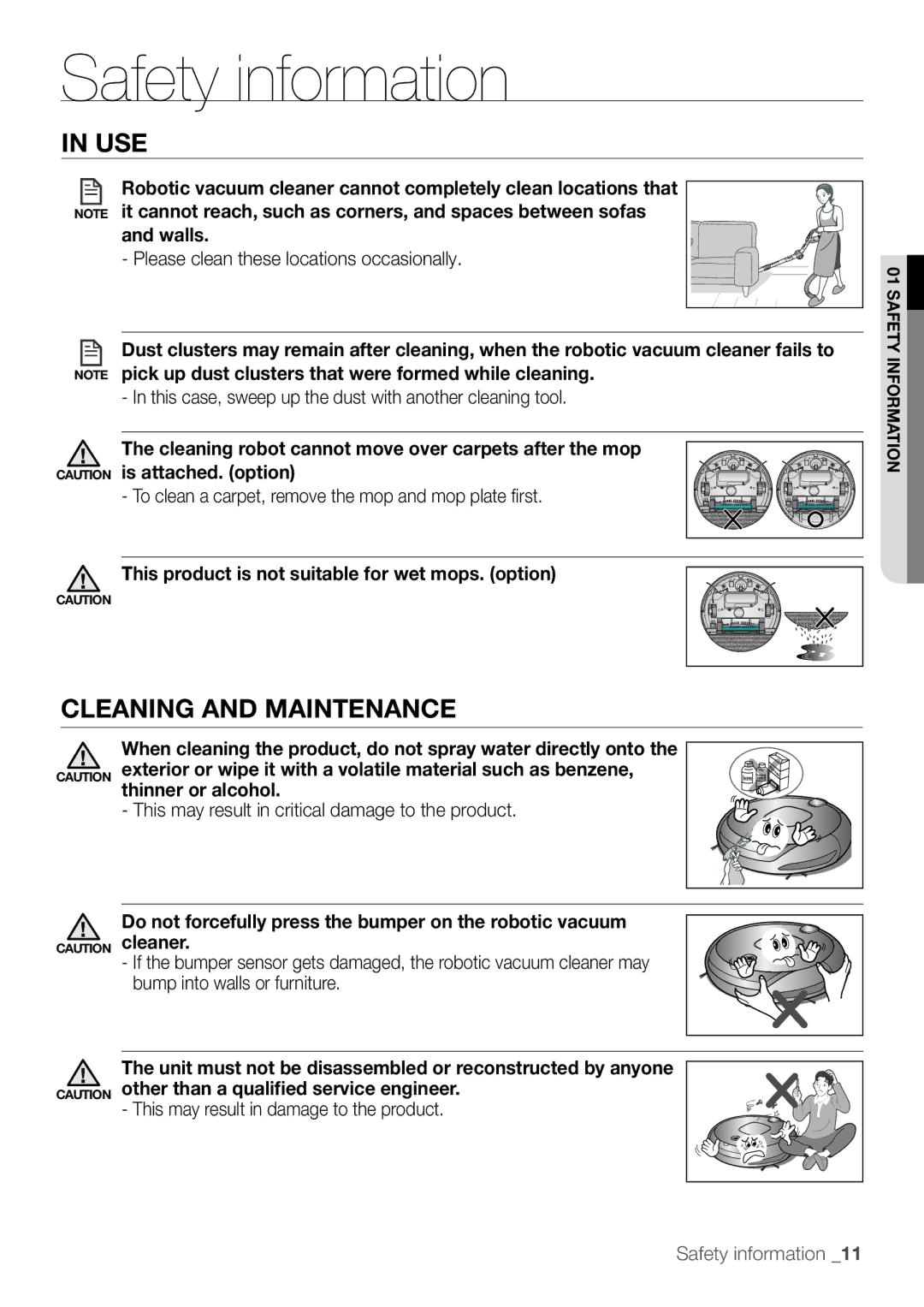 Samsung AQV18YWAN, WF1602W5C/YLE, AQV12KBBX Cleaning and maintenance, Cleaning robot cannot move over carpets after the mop 