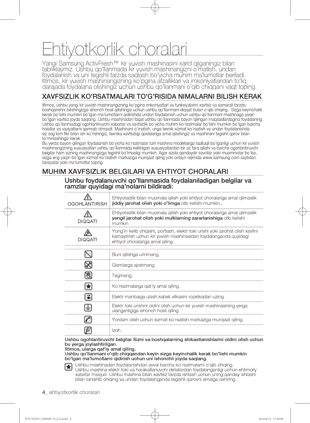 Samsung WF1700WCW/YLP manual Ehtiyotkorlik choralari, Xavfsizlik KO’RSATMALARI TO’G’RISIDA Nimalarni Bilish Kerak, Mumkin 