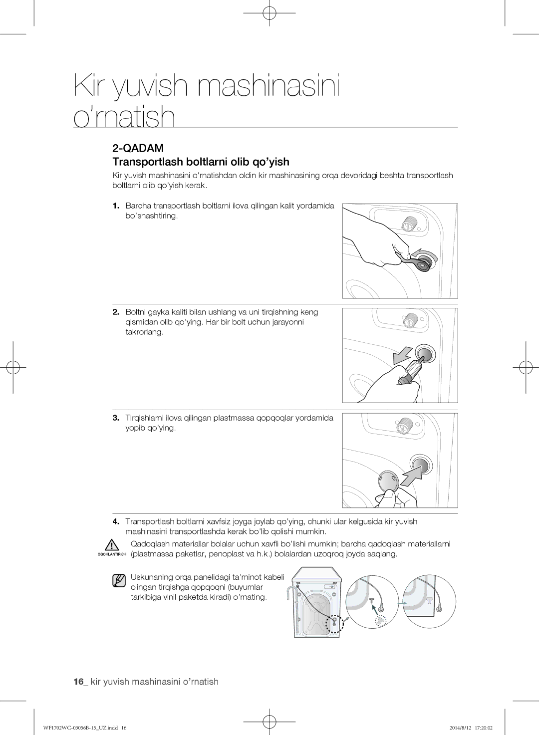 Samsung WF-M602WCC/YLP, WF1602WCC/YLP, WF1700WCW/YLP, WF1600WCW/YLP, WF1702WCC/YLP manual Transportlash boltlarni olib qo’yish 