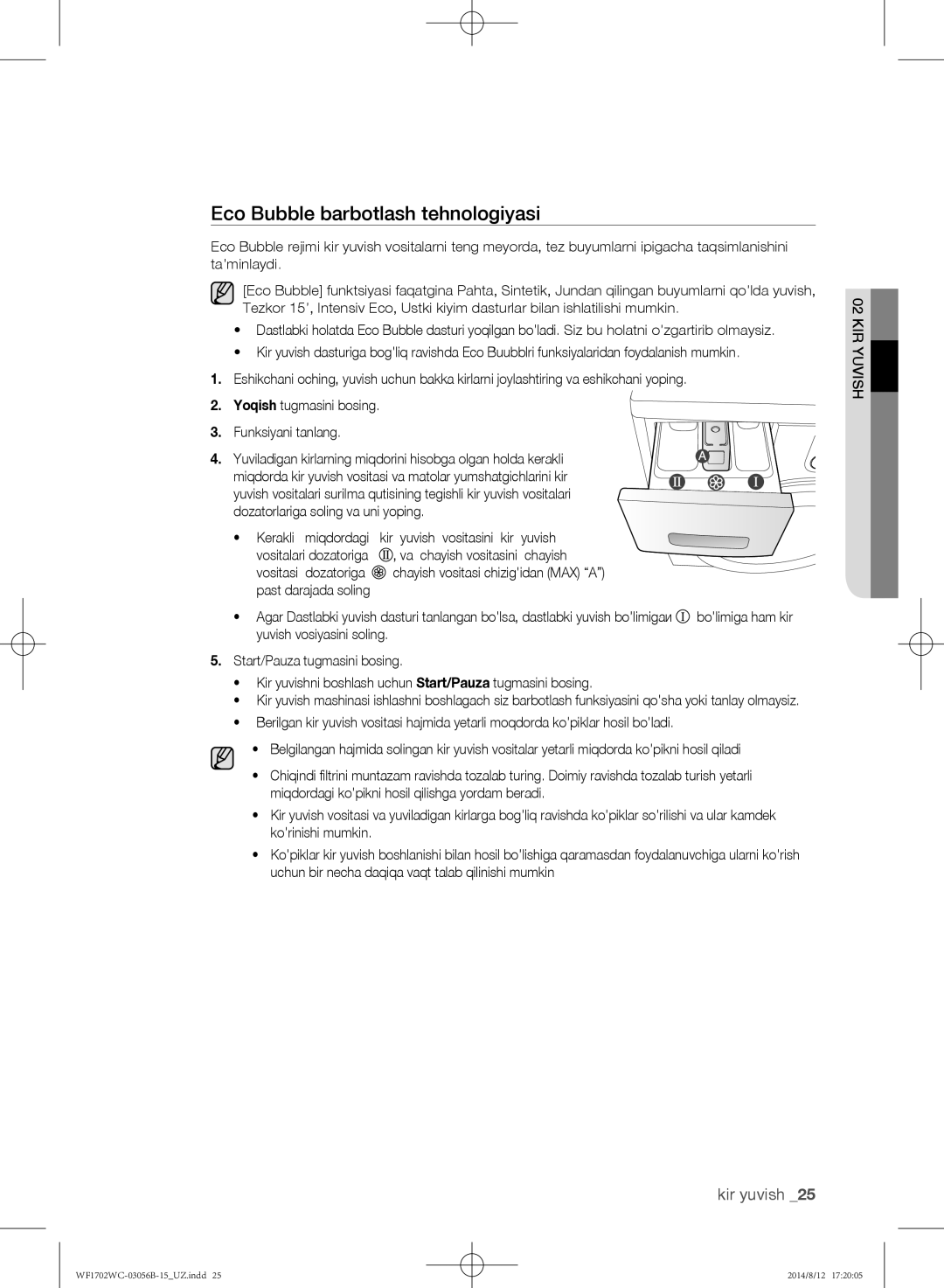Samsung WF1600WCW/YLP, WF1602WCC/YLP, WF1700WCW/YLP, WF-M602WCC/YLP, WF1702WCC/YLP manual Eco Bubble barbotlash tehnologiyasi 