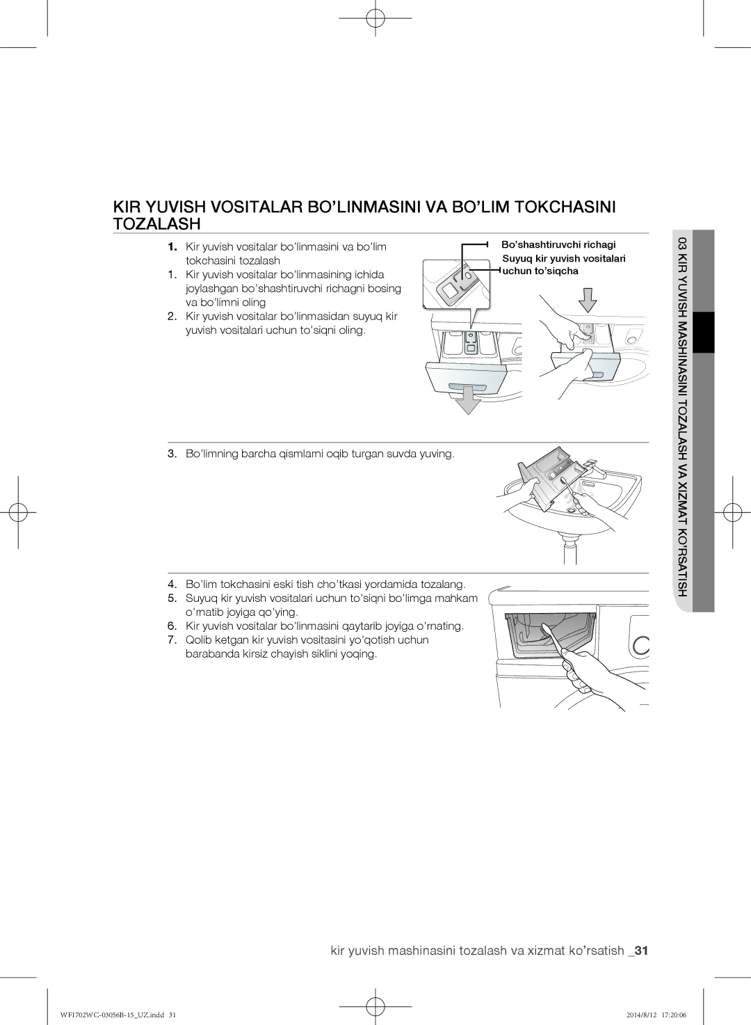 Samsung WF-M602WCC/YLP, WF1602WCC/YLP, WF1700WCW/YLP manual Kir yuvish vositalar bo’linmasini va bo’lim, Tokchasini tozalash 