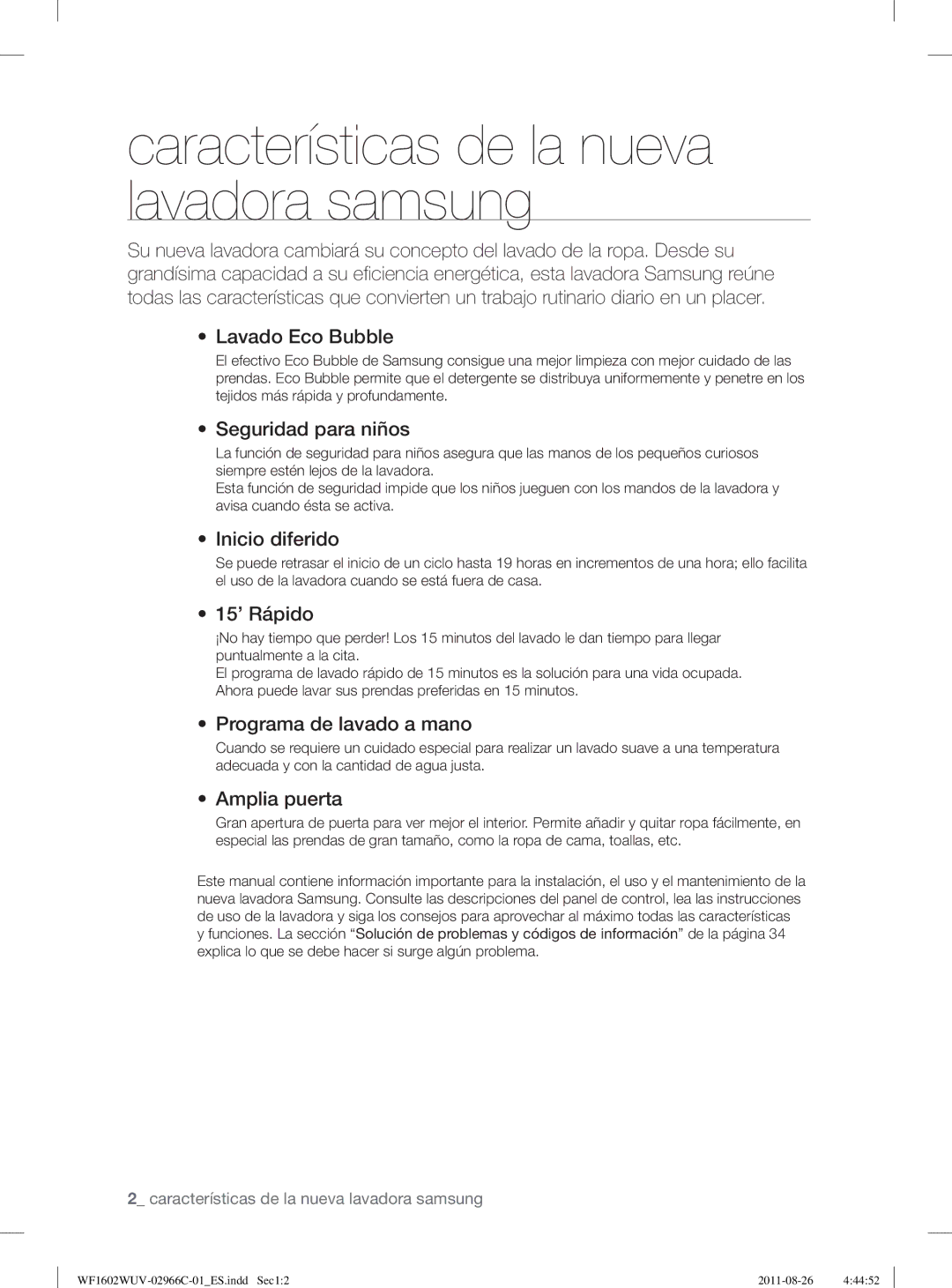 Samsung WF1602WUV/XEC Lavado Eco Bubble, Seguridad para niños, Inicio diferido, 15’ Rápido, Programa de lavado a mano 