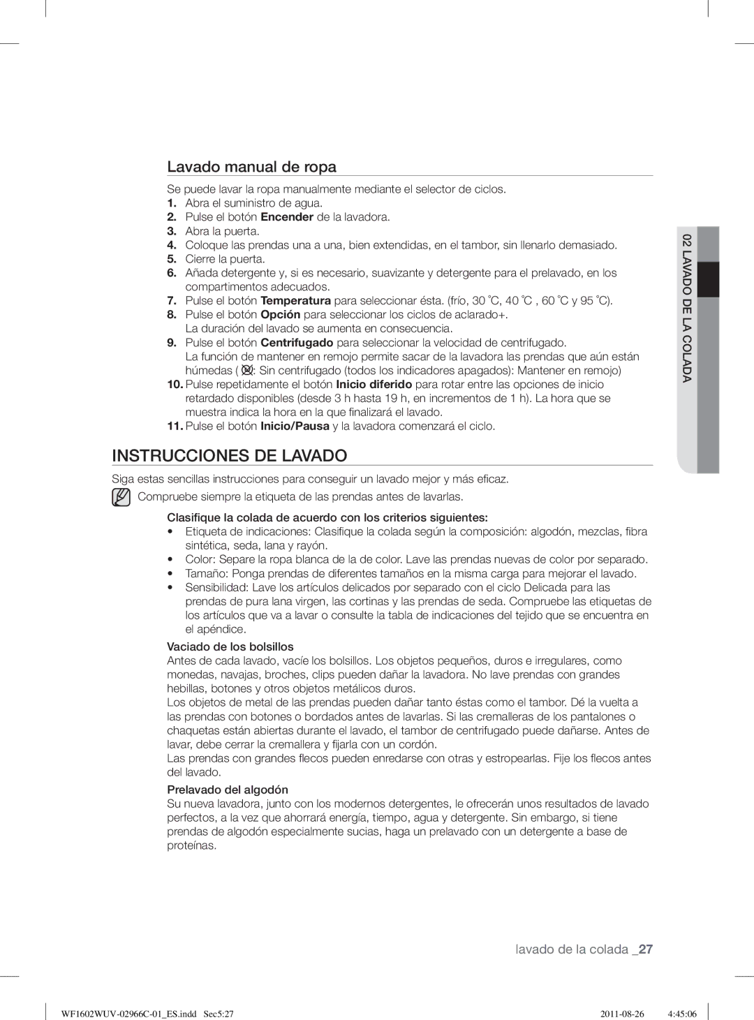 Samsung WF1602WUV/XEP, WF1602WUV/XEC Instrucciones DE Lavado, Lavado manual de ropa 