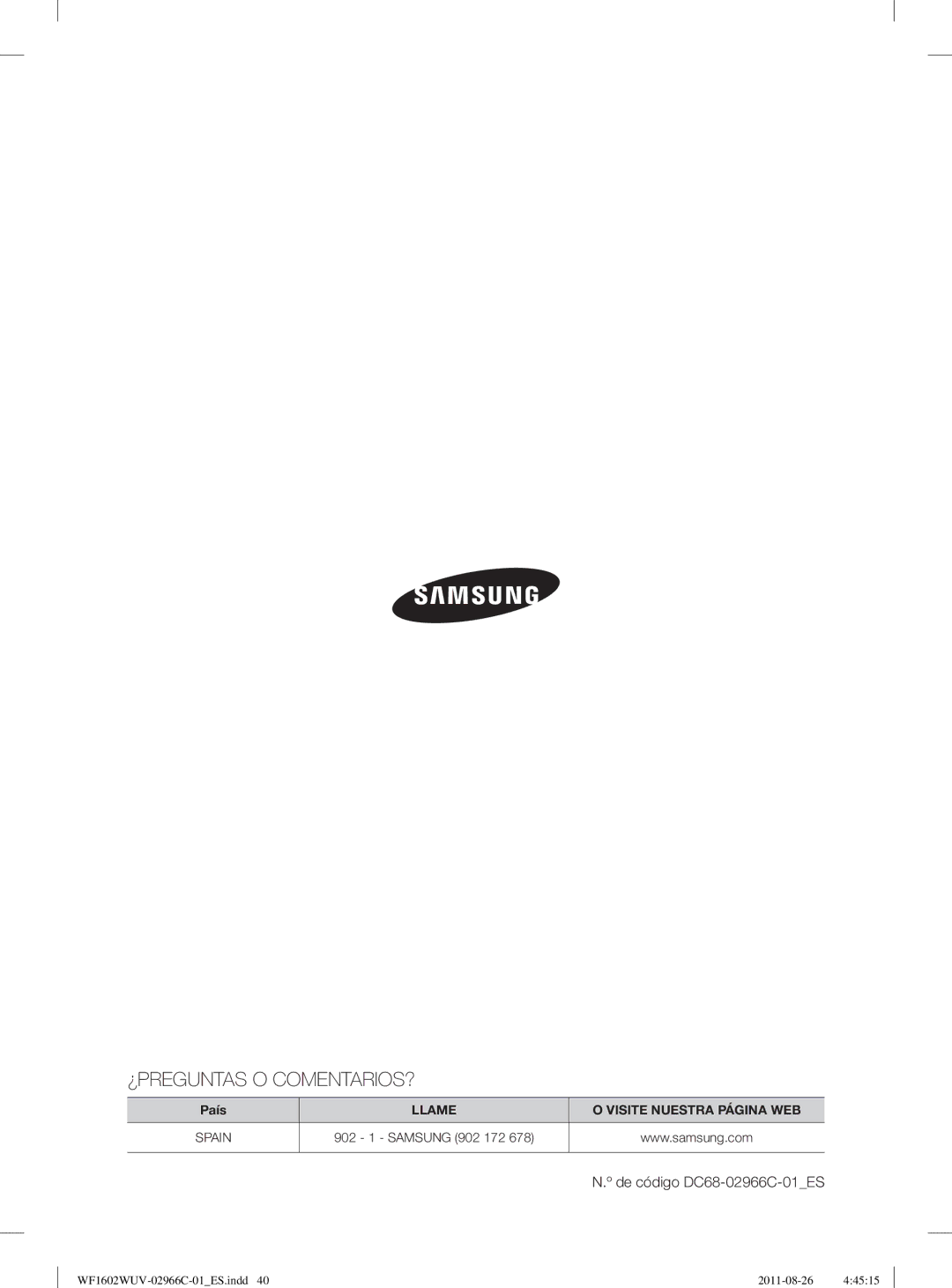 Samsung WF1602WUV/XEC, WF1602WUV/XEP manual ¿Preguntas O Comentarios? 