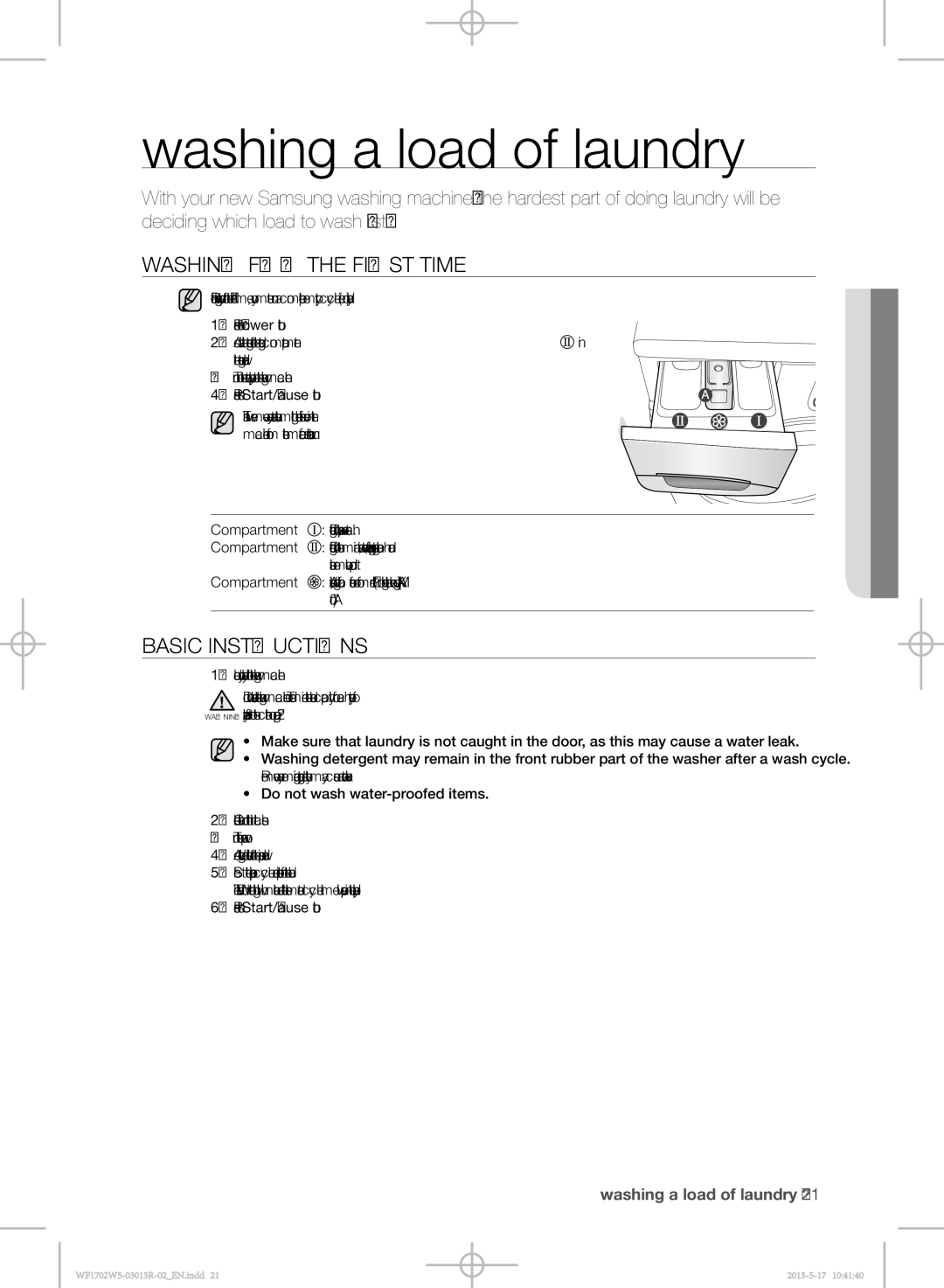 Samsung WF1702W5V/YKJ, WF1700W5V/YKJ manual Washing a load of laundry, Washing for the first time, Basic instructions 