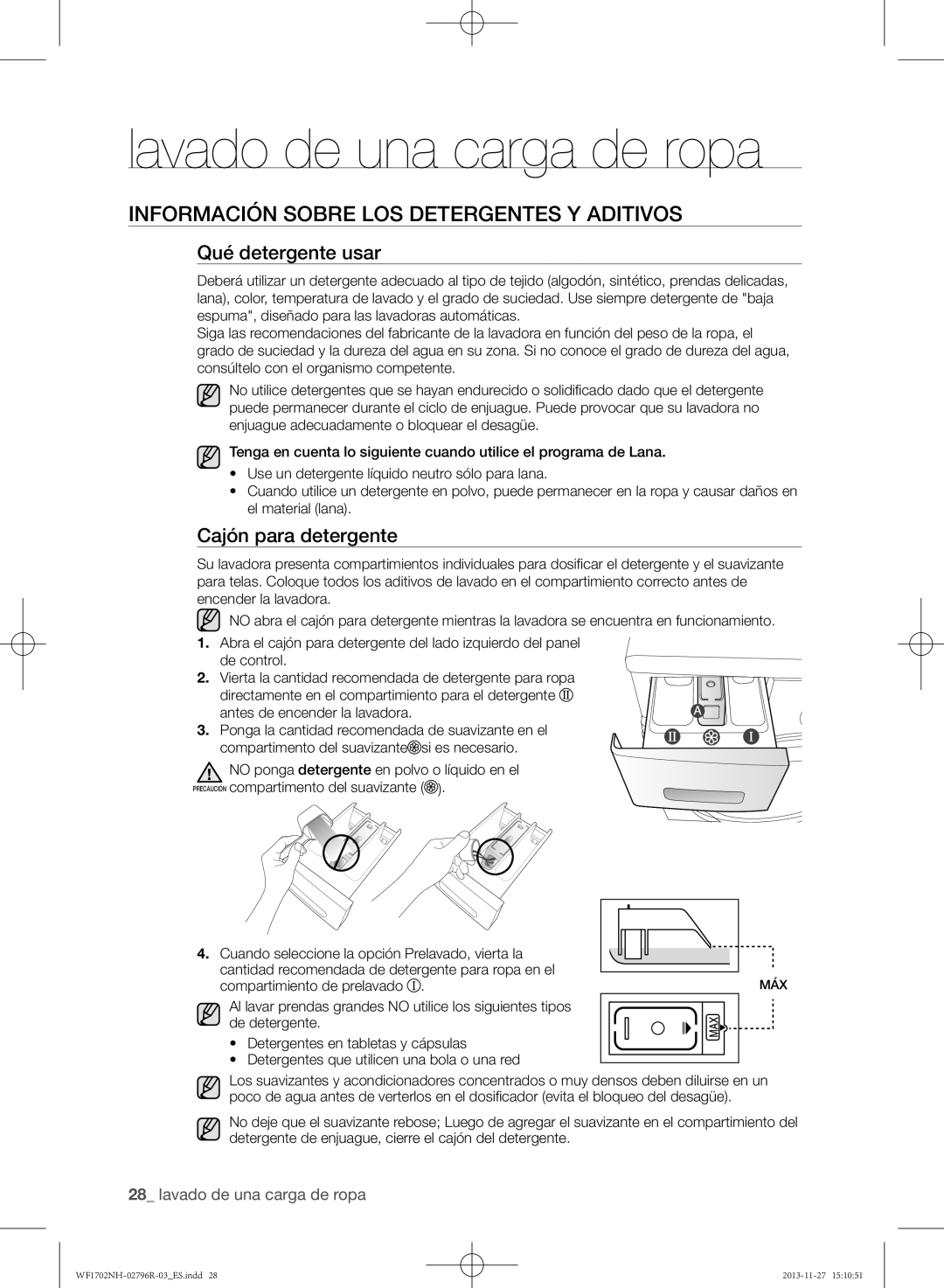Samsung WF1702NHW/XEC manual lavado de una carga de ropa, Información sobre los detergentes y aditivos, Qué detergente usar 