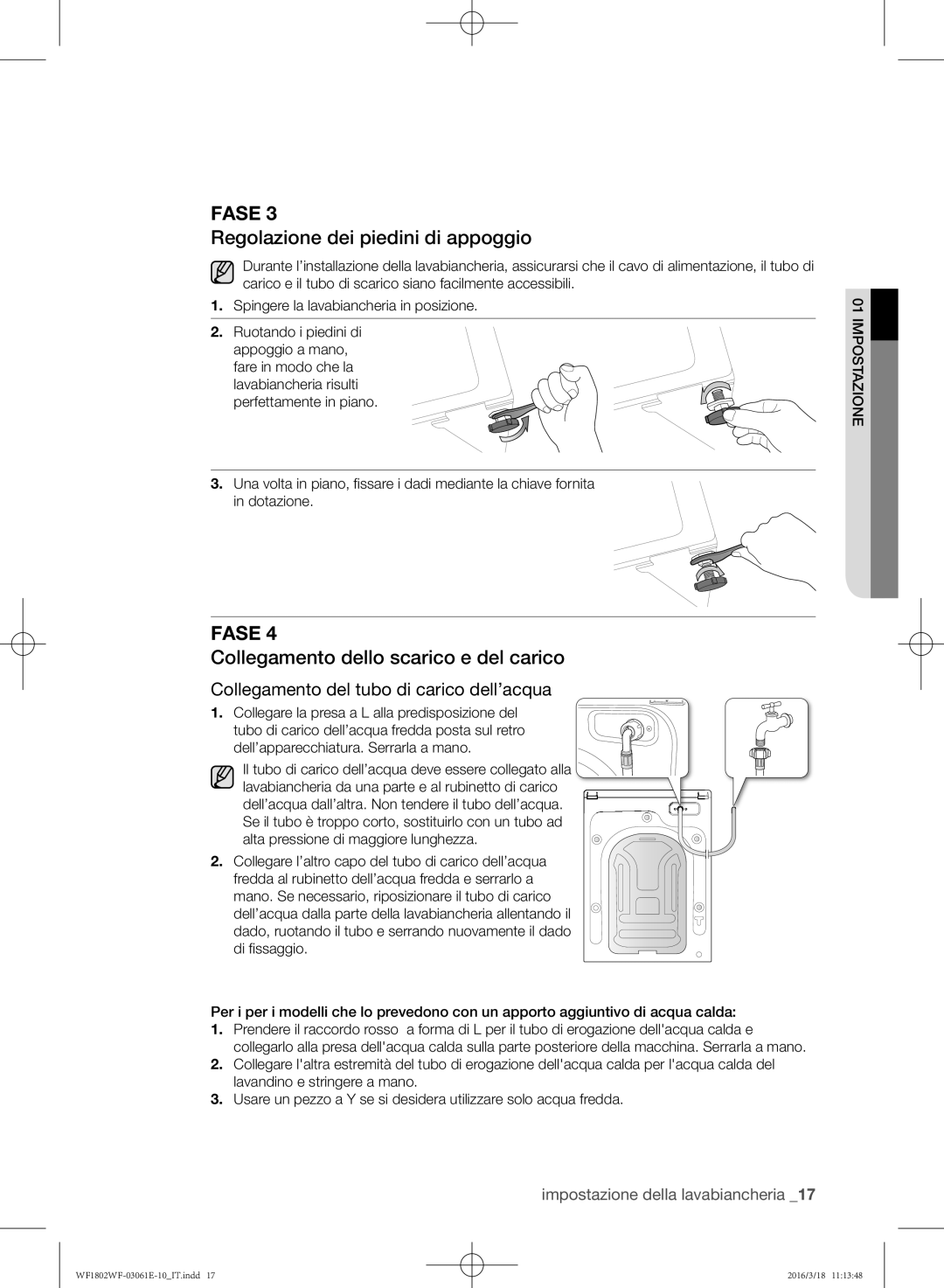 Samsung WF1802WFVS/XET, WF1702WFVS/XET manual Regolazione dei piedini di appoggio, Collegamento dello scarico e del carico 