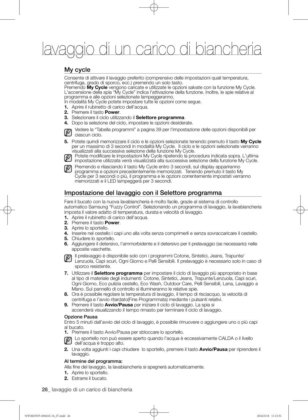 Samsung WF1702WFVS/XET, WF1802WFVS/XET manual My cycle, Impostazione del lavaggio con il Selettore programma 