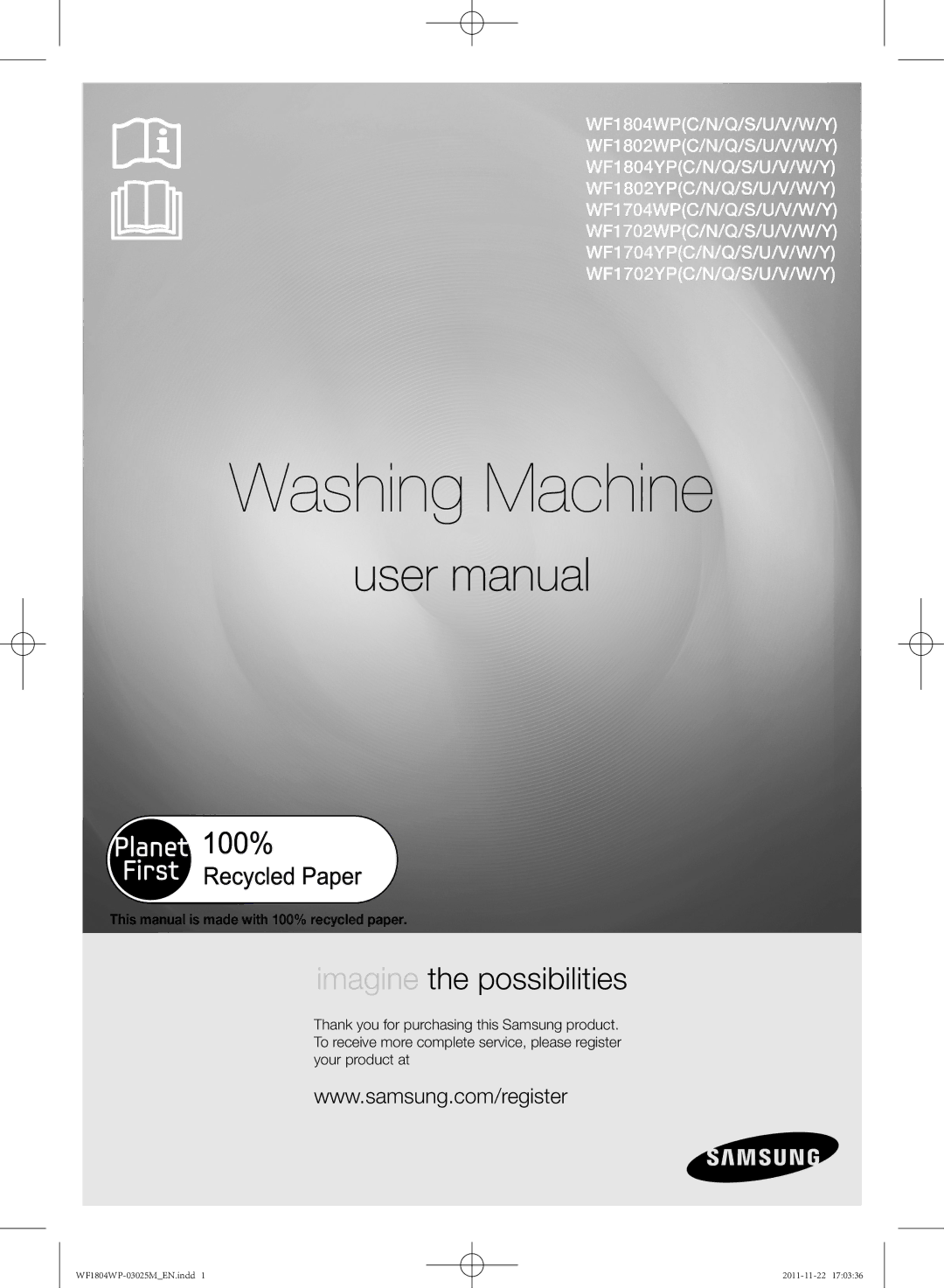 Samsung WF1804WPU/YL, WF1702WPU/YL manual Washing Machine, This manual is made with 100% recycled paper 