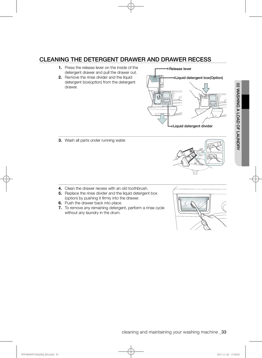 Samsung WF1804WPU/YL, WF1702WPU/YL Cleaning the detergent drawer and drawer recess, Press the release lever on the inside 