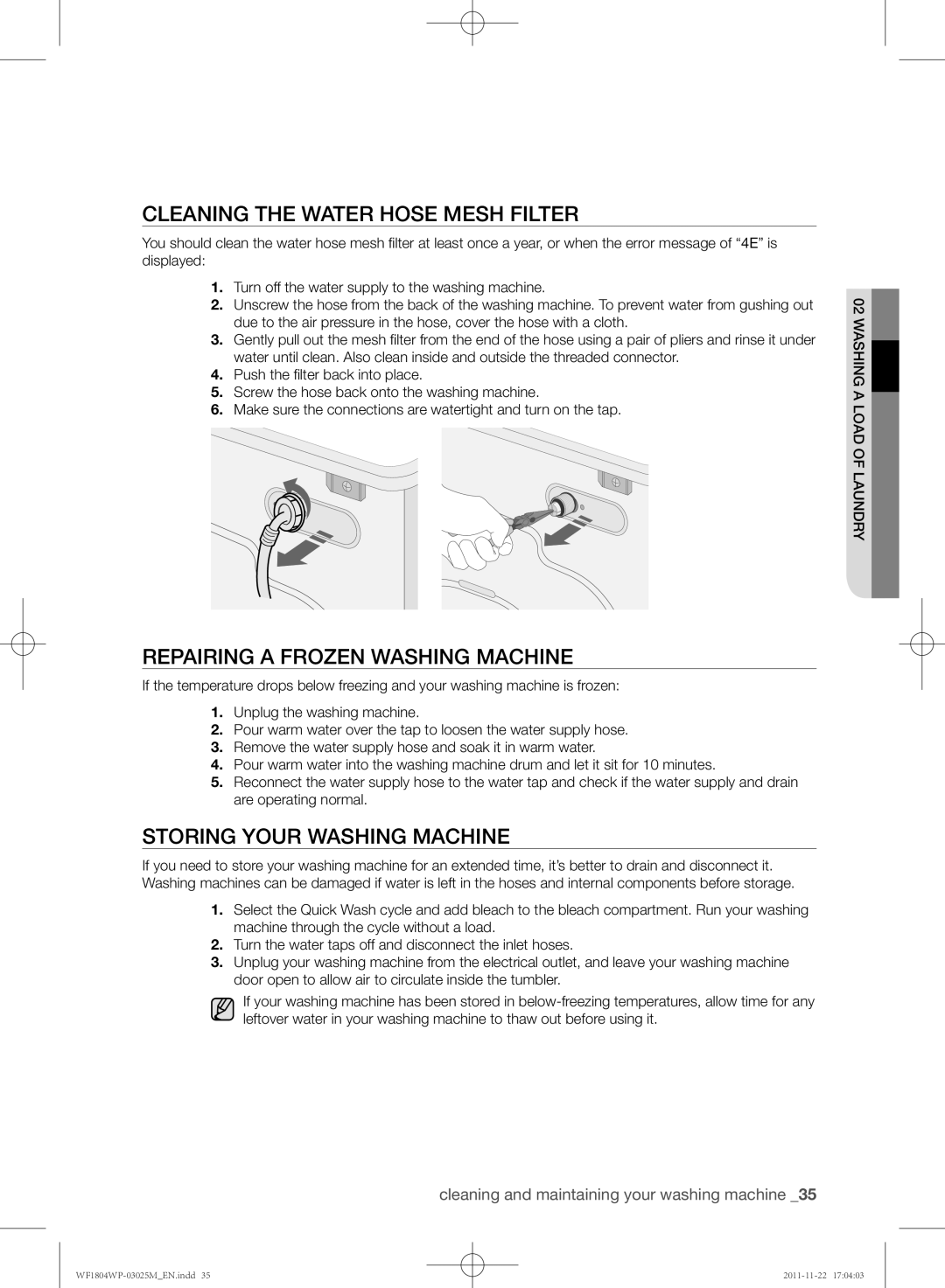 Samsung WF1804WPU/YL Cleaning the water hose mesh filter, Repairing a frozen washing machine, Storing your washing machine 