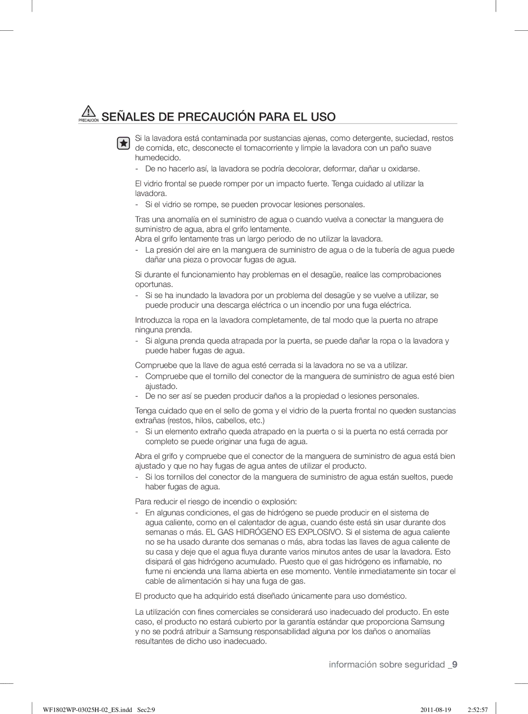 Samsung WF1802LSW2/XEC, WF1702WPW2/XEC, WF1802WPC2/XEC, WF1802WPC2/XEP manual Precaución Señales DE Precaución Para EL USO 