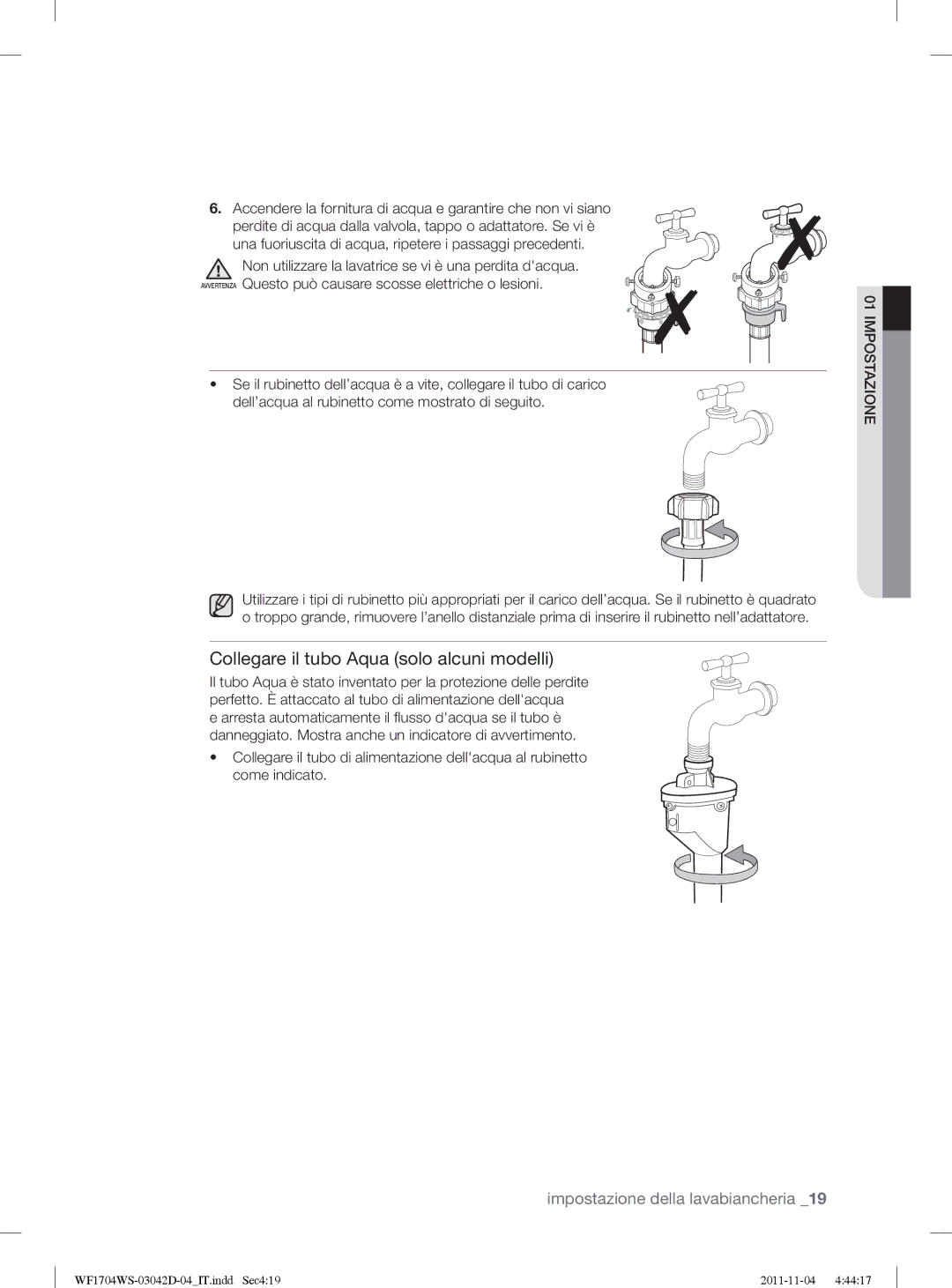 Samsung WF1702WSV2/XET manual Perdite di acqua dalla valvola, tappo o adattatore. Se vi è 