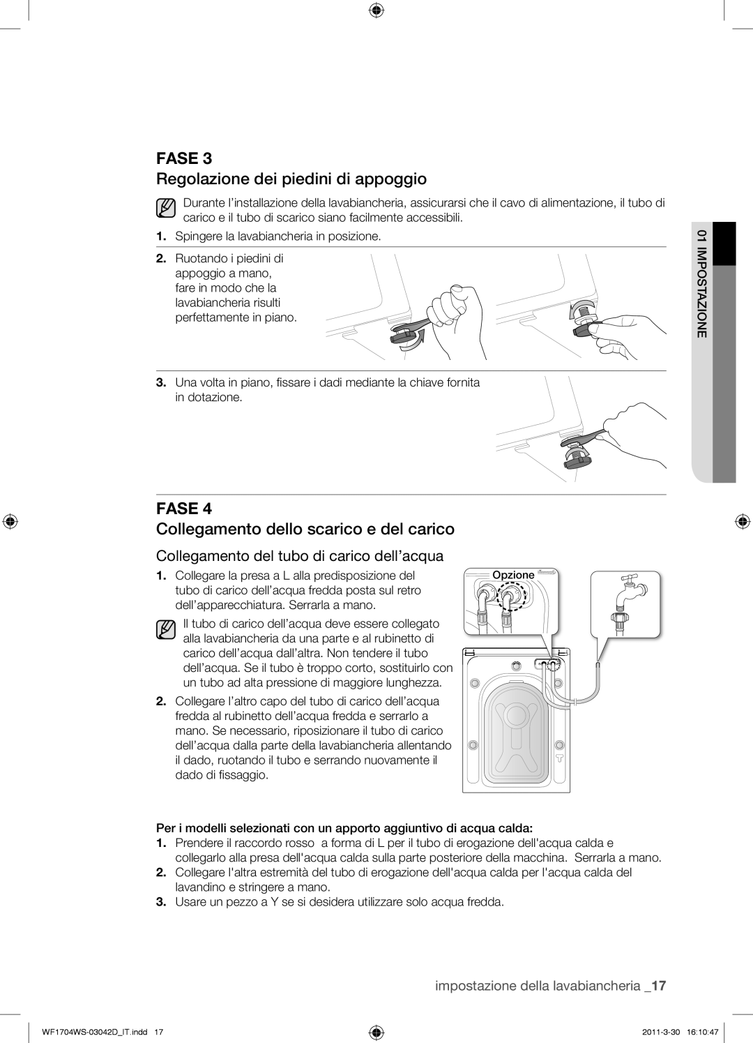 Samsung WF1702WSV/XET manual Regolazione dei piedini di appoggio, Collegamento dello scarico e del carico 