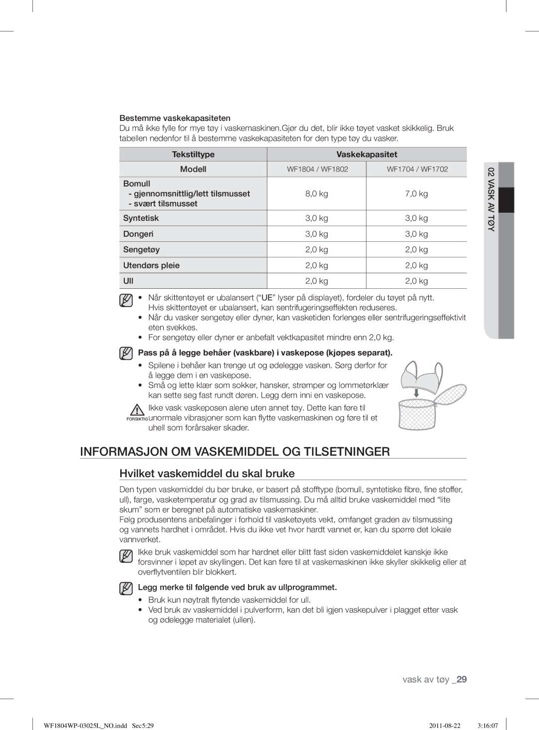 Samsung WF1704WSV2/XEE, WF1702WSW2/YLE manual Informasjon OM Vaskemiddel OG Tilsetninger, Hvilket vaskemiddel du skal bruke 