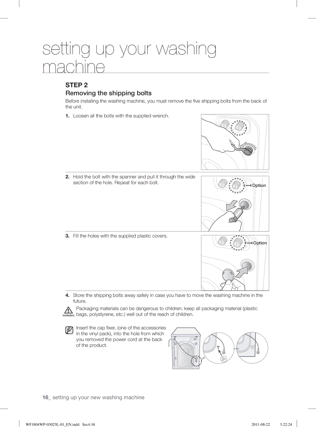 Samsung WF1804YPW2/XEE, WF1702WSW2/YLE, WF1804YPC2/XEE, WF1804YPV2/XEE, WF1704WSV2/XEE Removing the shipping bolts, Product 