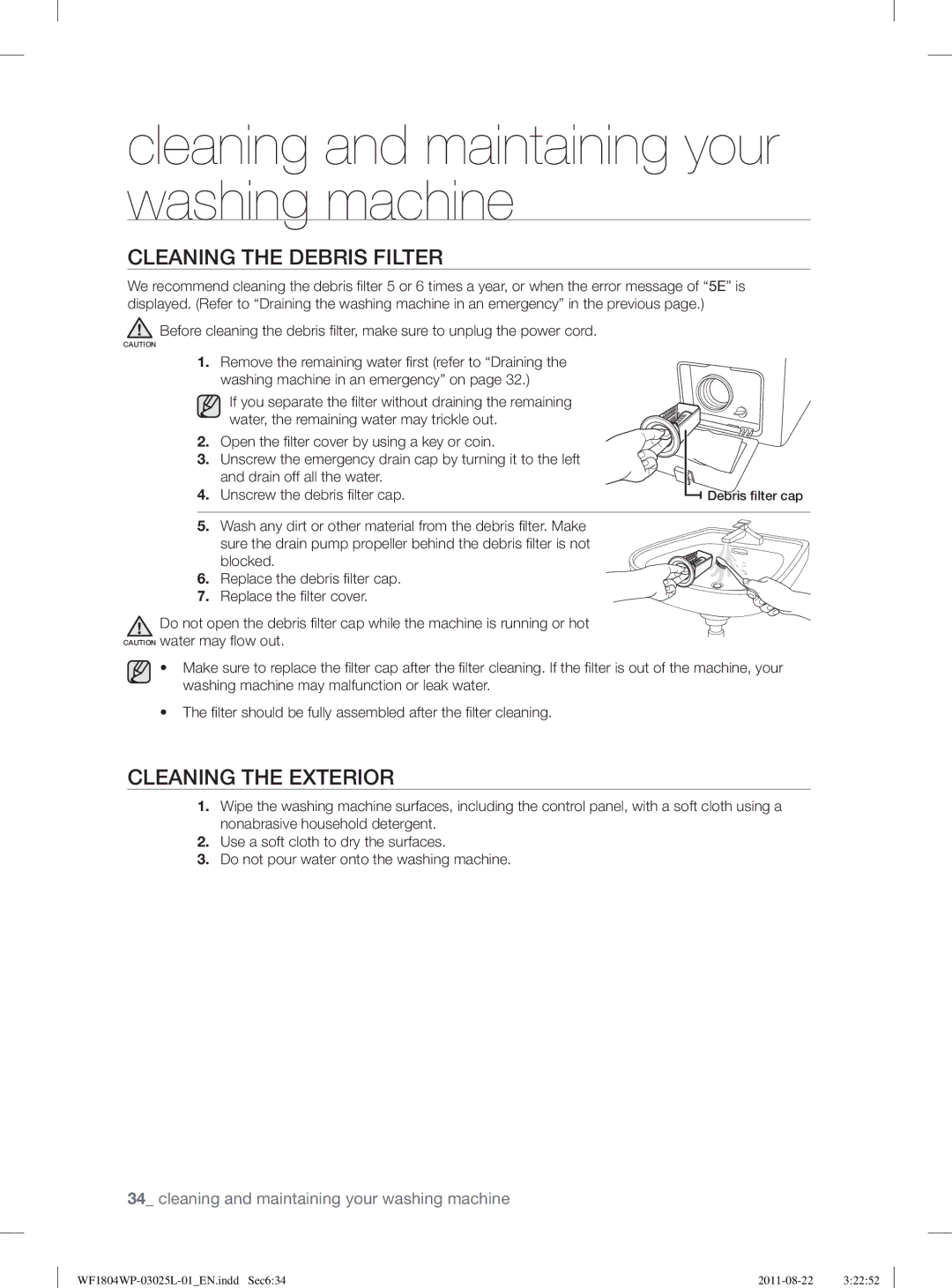 Samsung WF1804YPW2/XEE, WF1702WSW2/YLE, WF1804YPC2/XEE, WF1804YPV2/XEE Cleaning the Debris Filter, Cleaning the Exterior 