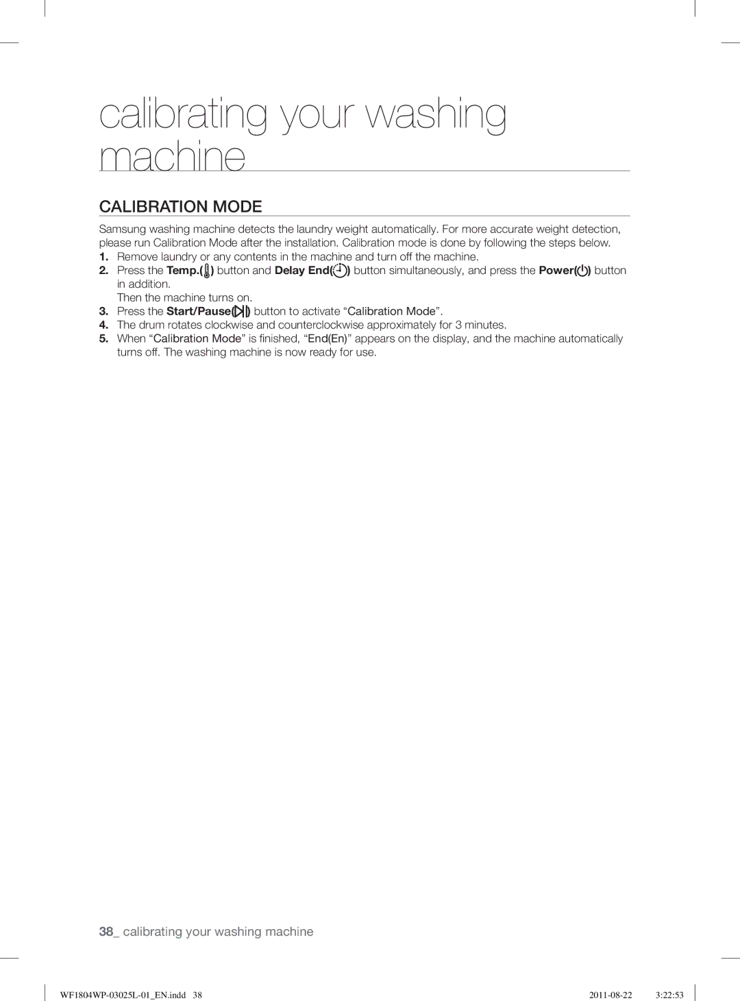 Samsung WF1804YPV2/XEE, WF1702WSW2/YLE, WF1804YPC2/XEE, WF1704WSV2/XEE Calibrating your washing machine, Calibration Mode 