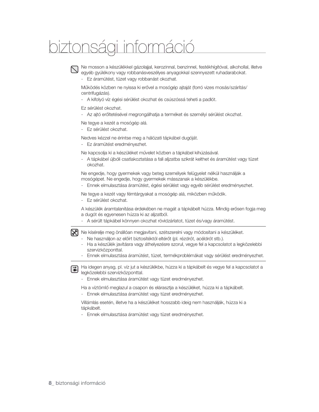 Samsung WF1702WSW2/YLE manual Biztonsági információ 