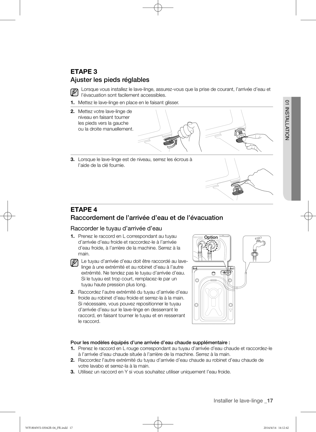 Samsung WF1804WSV2/XEF, WF1704WSV/XEF manual Ajuster les pieds réglables, Raccordement de l’arrivée d’eau et de l’évacuation 