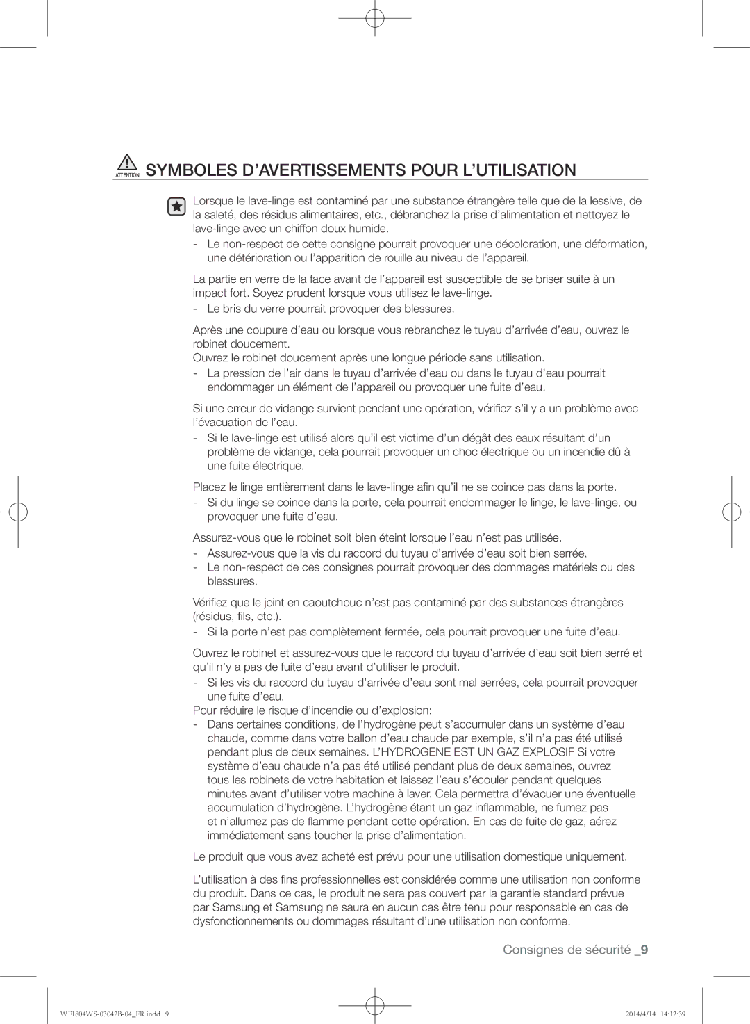 Samsung WF1802WSW/XEF, WF1704WSV/XEF, WF1804WSV/XEF, WF1802WSW2/XEF, WF1704WSV2/XEF, WF1804WSV2/XEF manual Consignes de sécurité 