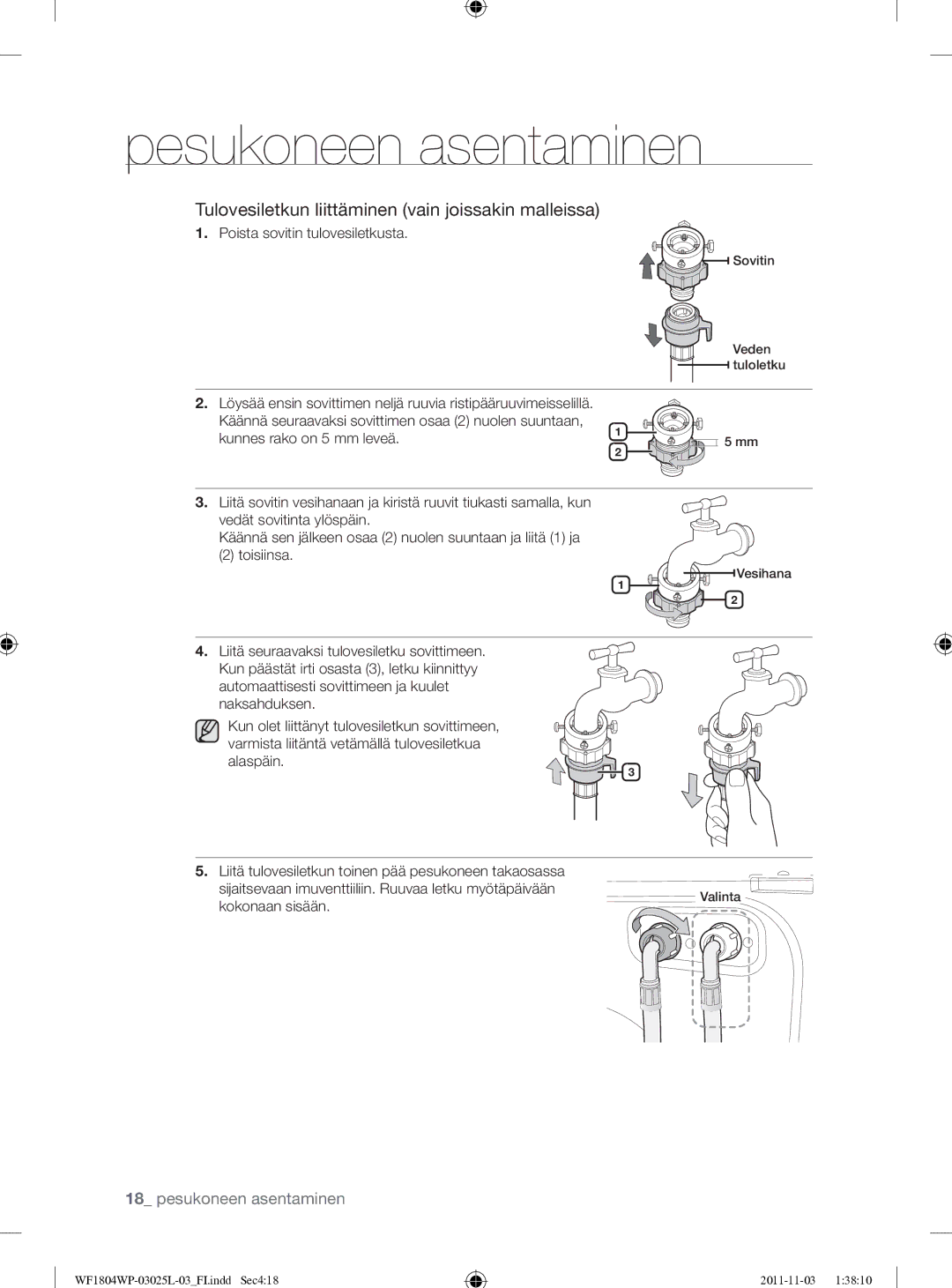 Samsung WF1704YPC2/XEE manual Tulovesiletkun liittäminen vain joissakin malleissa, Poista sovitin tulovesiletkusta 