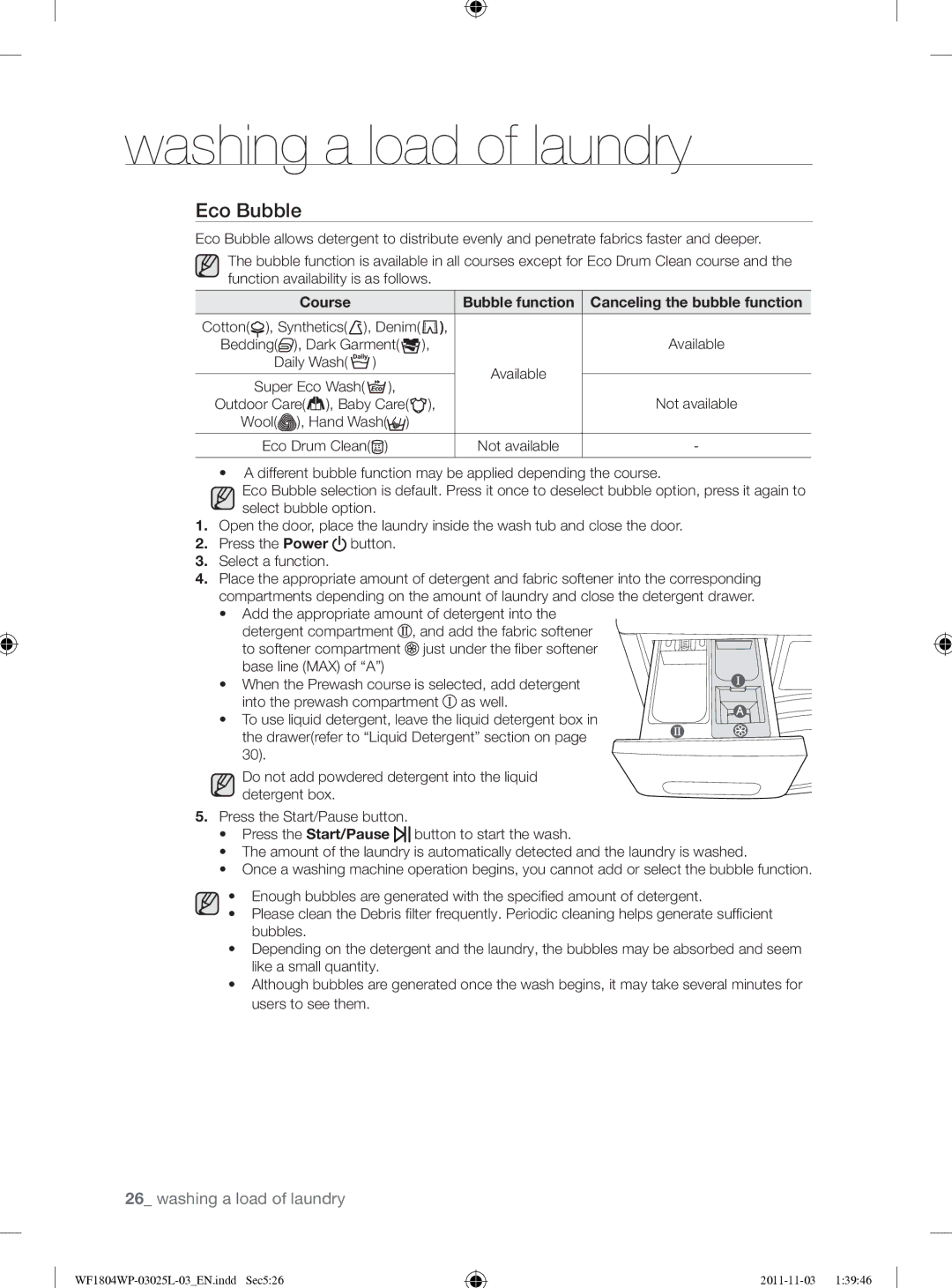 Samsung WF1704YPC2/XEE manual Eco Bubble, Course Bubble function Canceling the bubble function, Cotton , Synthetics , Denim 