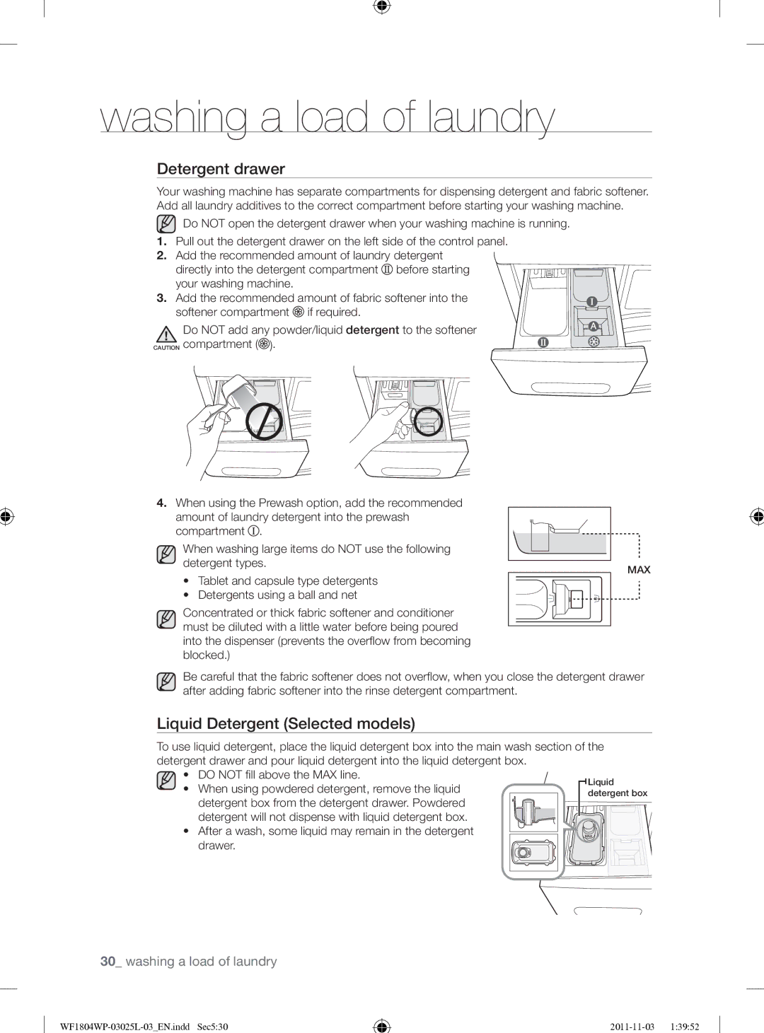 Samsung WF1704YPC2/XEE manual Detergent drawer, Liquid Detergent Selected models 