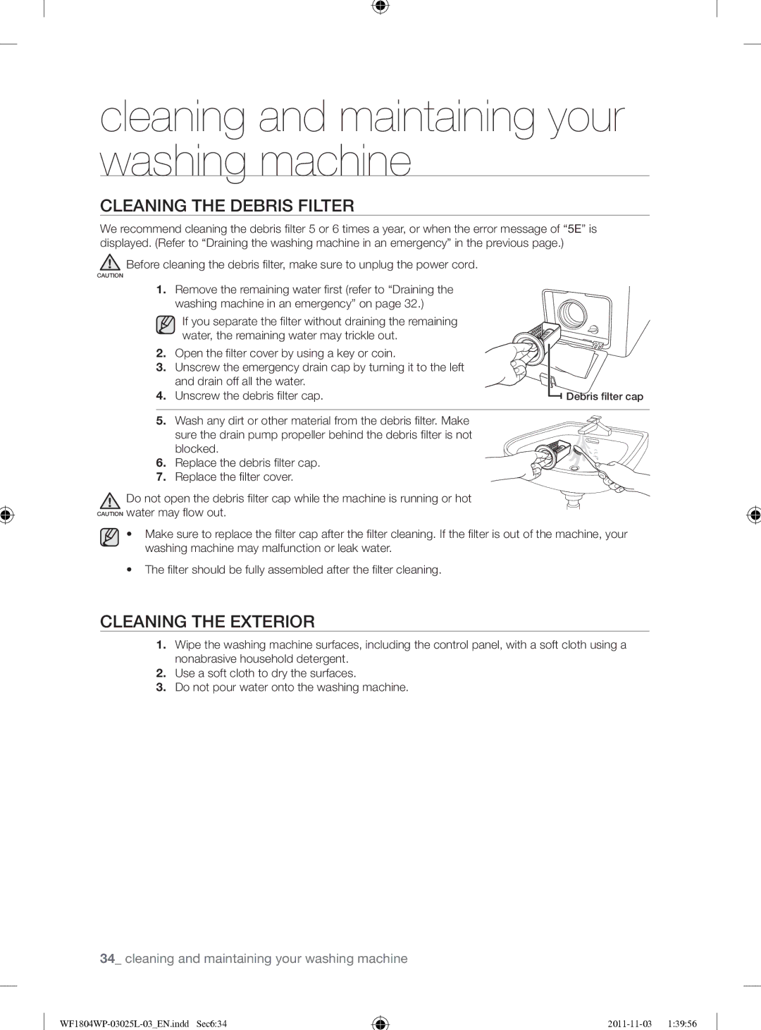 Samsung WF1704YPC2/XEE manual Cleaning the Debris Filter, Cleaning the Exterior 