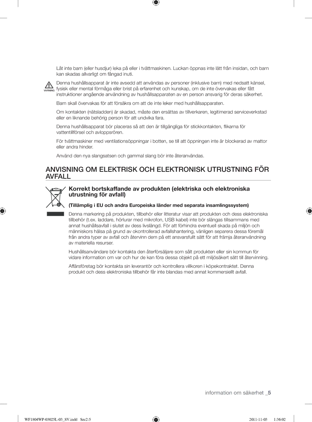 Samsung WF1704YPC2/XEE manual Anvisning OM Elektrisk OCH Elektronisk Utrustning FÖR Avfall 