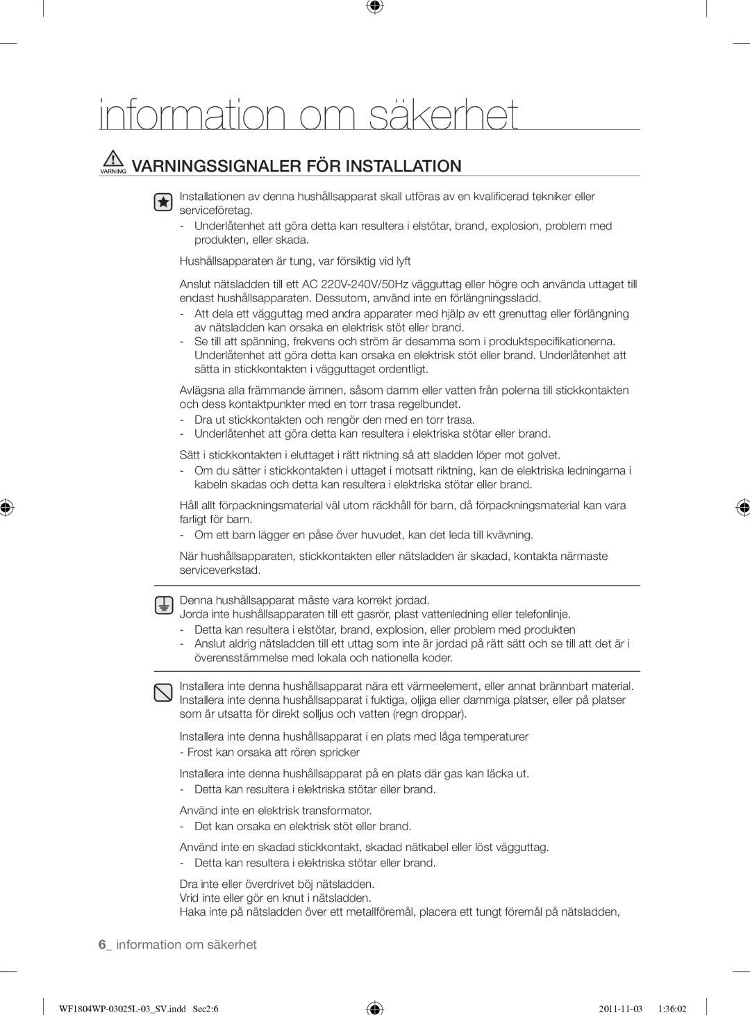 Samsung WF1704YPC2/XEE manual Varning Varningssignaler FÖR Installation 