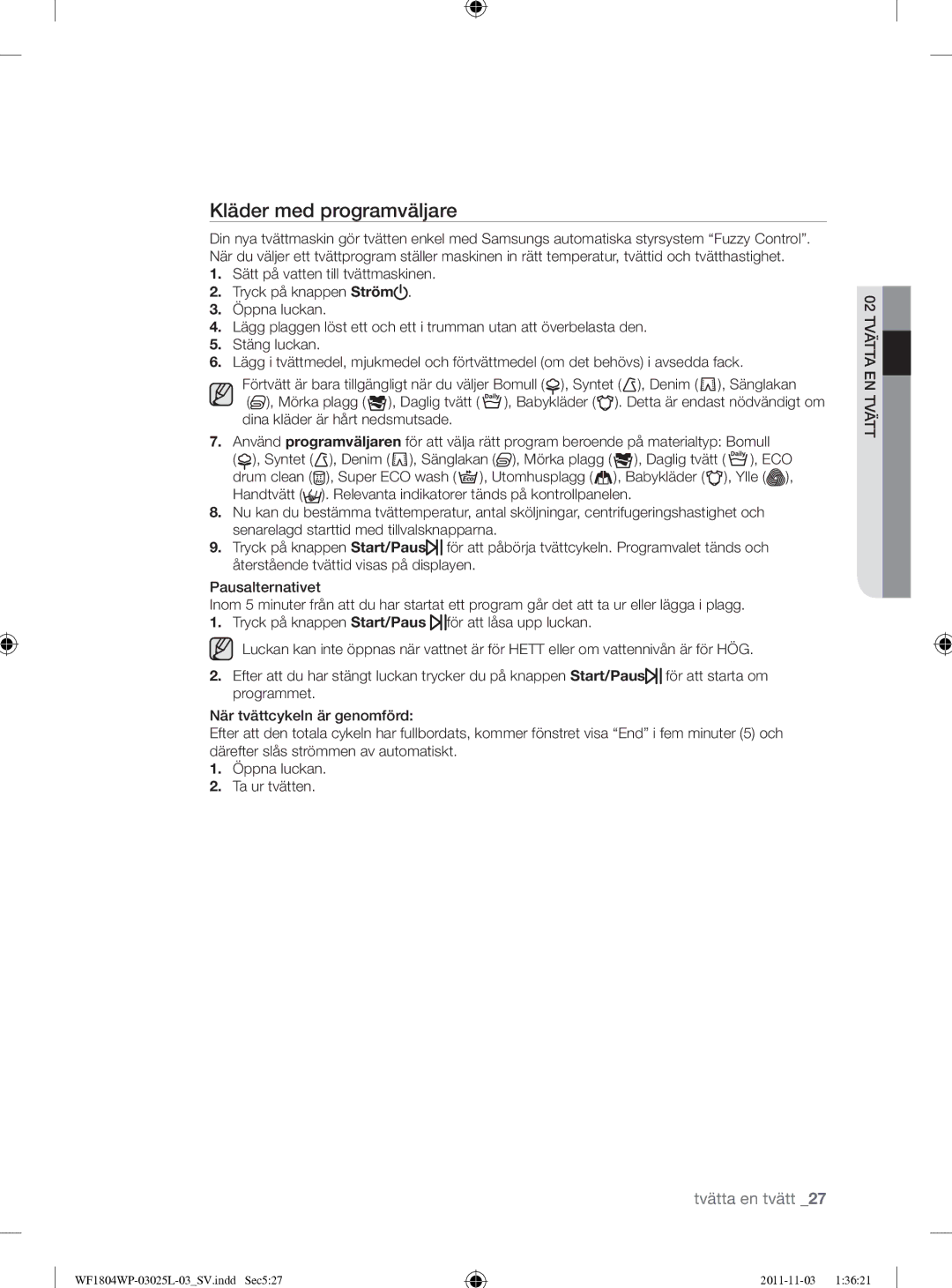 Samsung WF1704YPC2/XEE manual Kläder med programväljare 