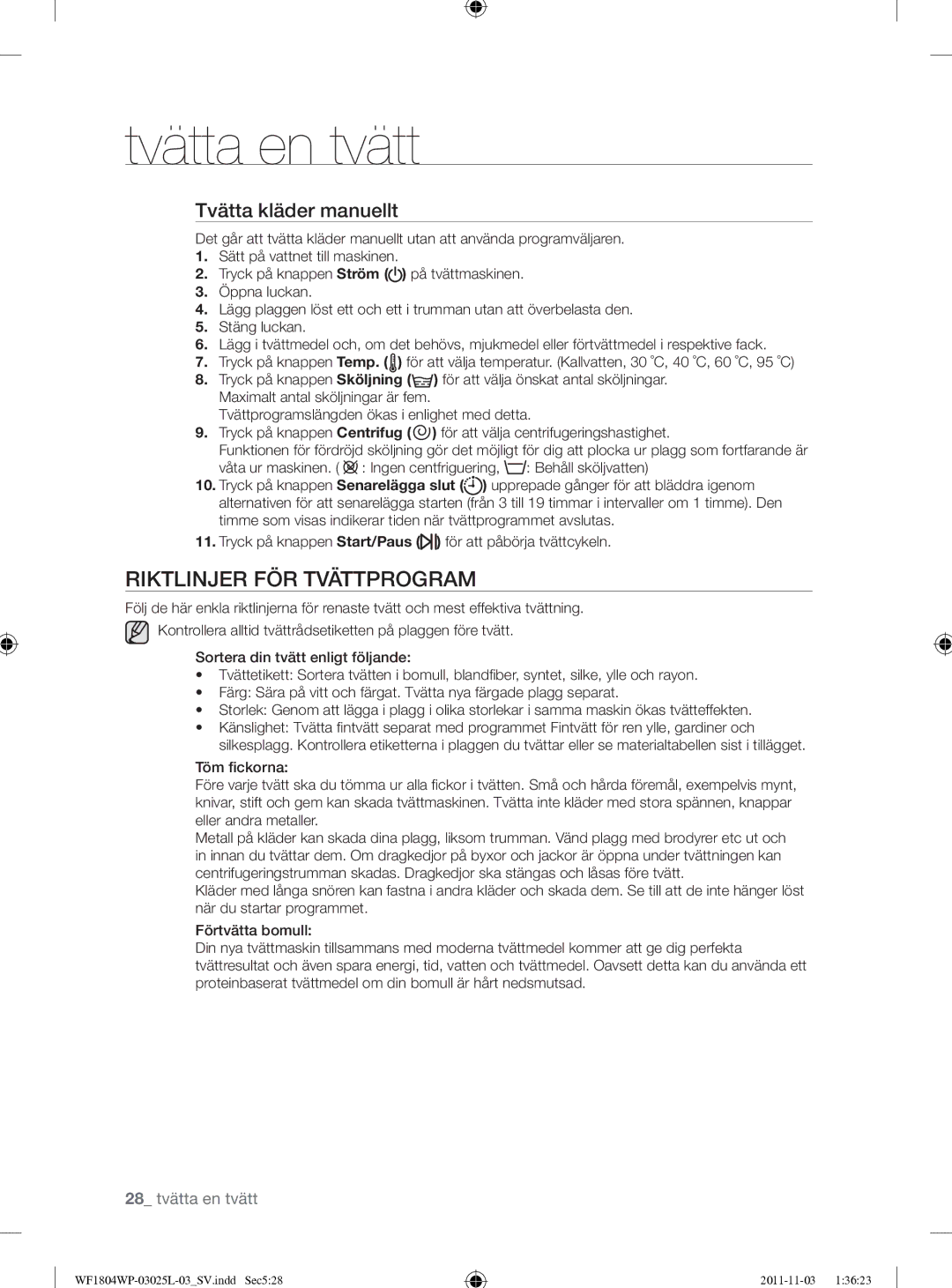 Samsung WF1704YPC2/XEE manual Riktlinjer FÖR Tvättprogram, Tvätta kläder manuellt 