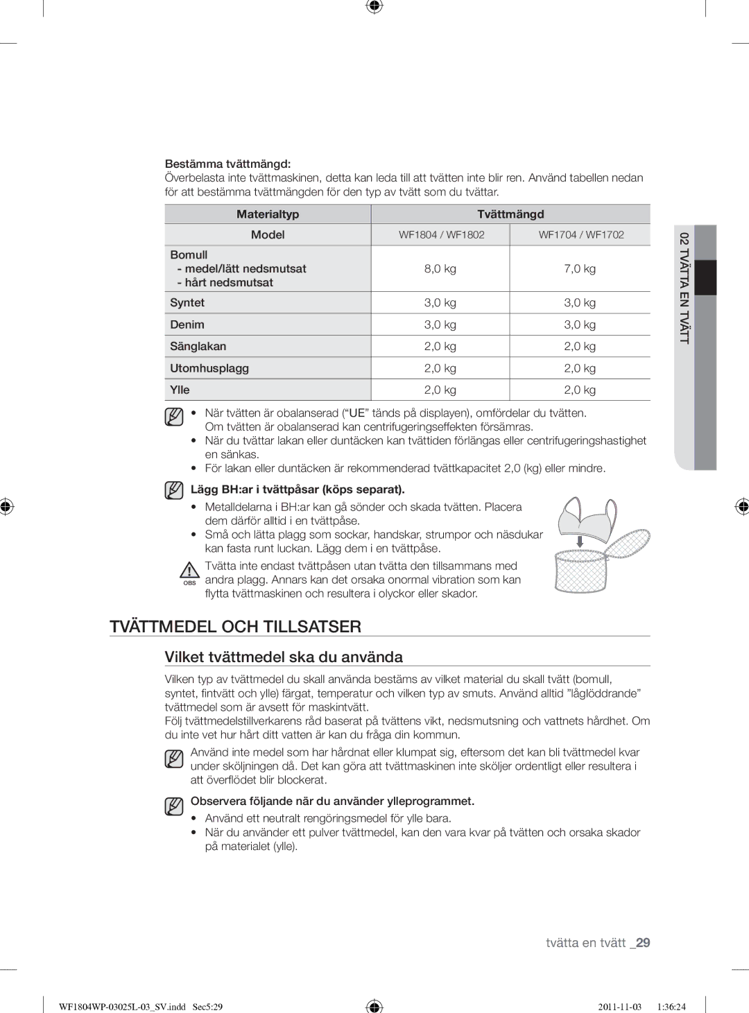 Samsung WF1704YPC2/XEE manual Tvättmedel OCH Tillsatser, Vilket tvättmedel ska du använda, Materialtyp Tvättmängd 