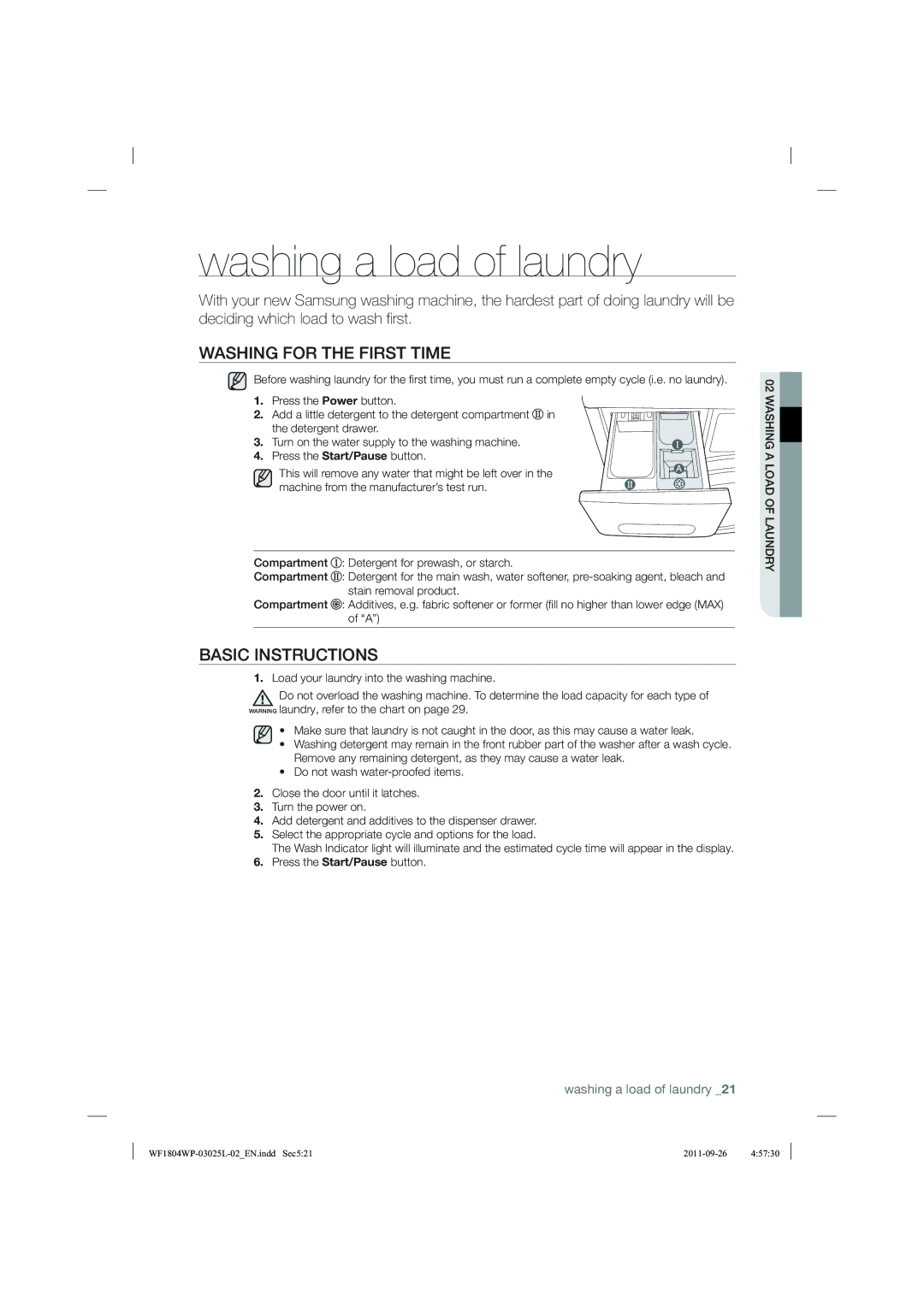 Samsung WF1704YPC2/XEE manual Washing a load of laundry, Washing for the First Time, Basic Instructions 