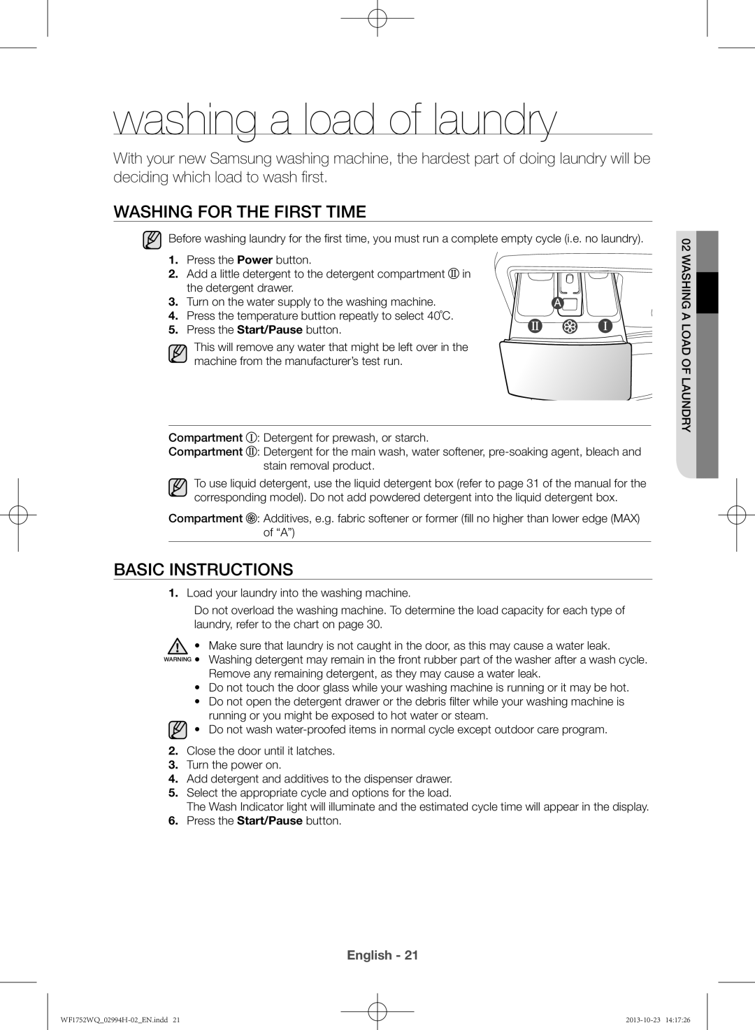 Samsung WF1752WQU9/XSV manual Washing a load of laundry, Washing for the first time, Basic instructions 