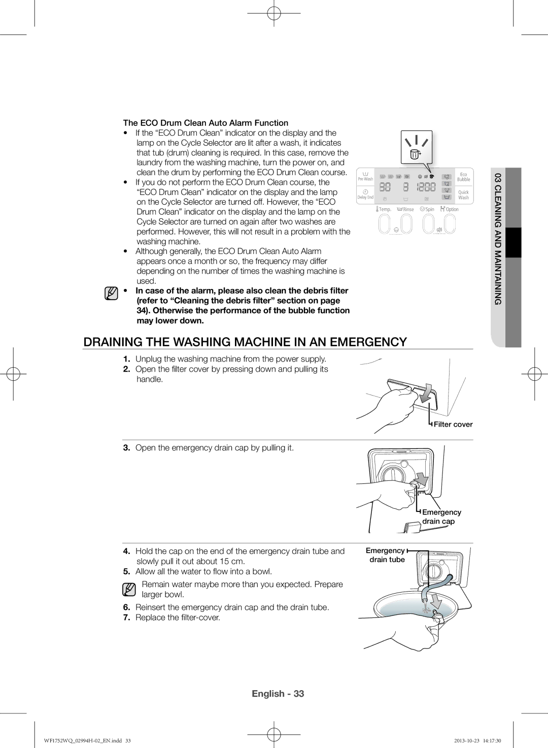 Samsung WF1752WQU9/XSV manual DrAininG the WASHinG mACHinE in An EmErGEnCy 