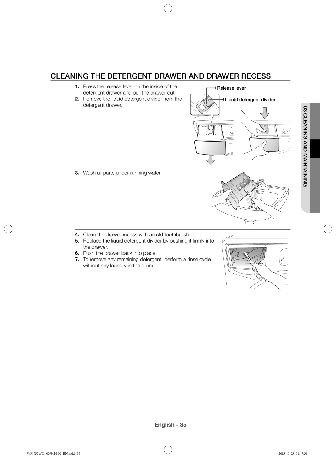 Samsung WF1752WQU9/XSV manual Cleaning the detergent drawer and drawer recess 