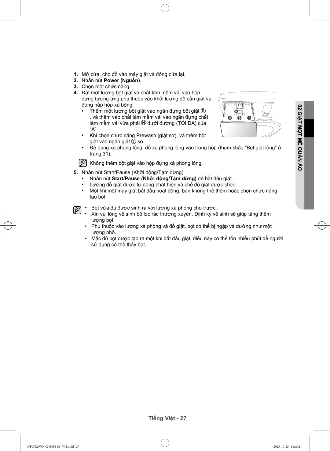 Samsung WF1752WQU9/XSV manual Nhấ́n nút Start/Pause Khởi độ̣ng/Tạm dừng để bắt đầ̀u giặt, Án uầq ẻ mt ộm ặt 02 Gi 