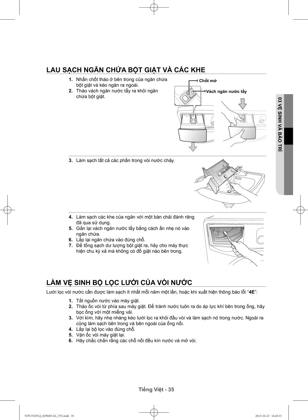 Samsung WF1752WQU9/XSV manual Lau sạch ngăn chứa bột giặt và các khe, Làm vệ sinh bộ lọc lưới của vòi nước 